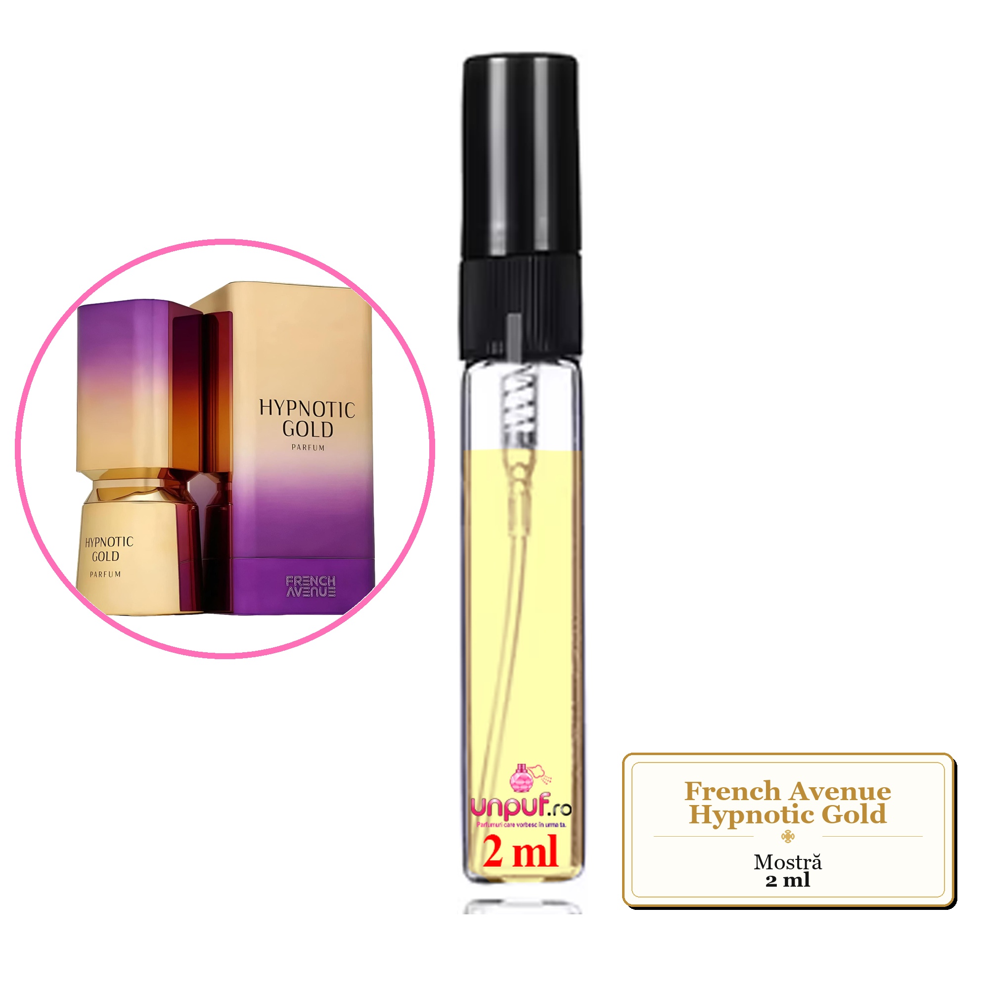 Mostra fiola din Parfumul French Avenue Hypnotic Gold, decant sticla cu pulverizator
