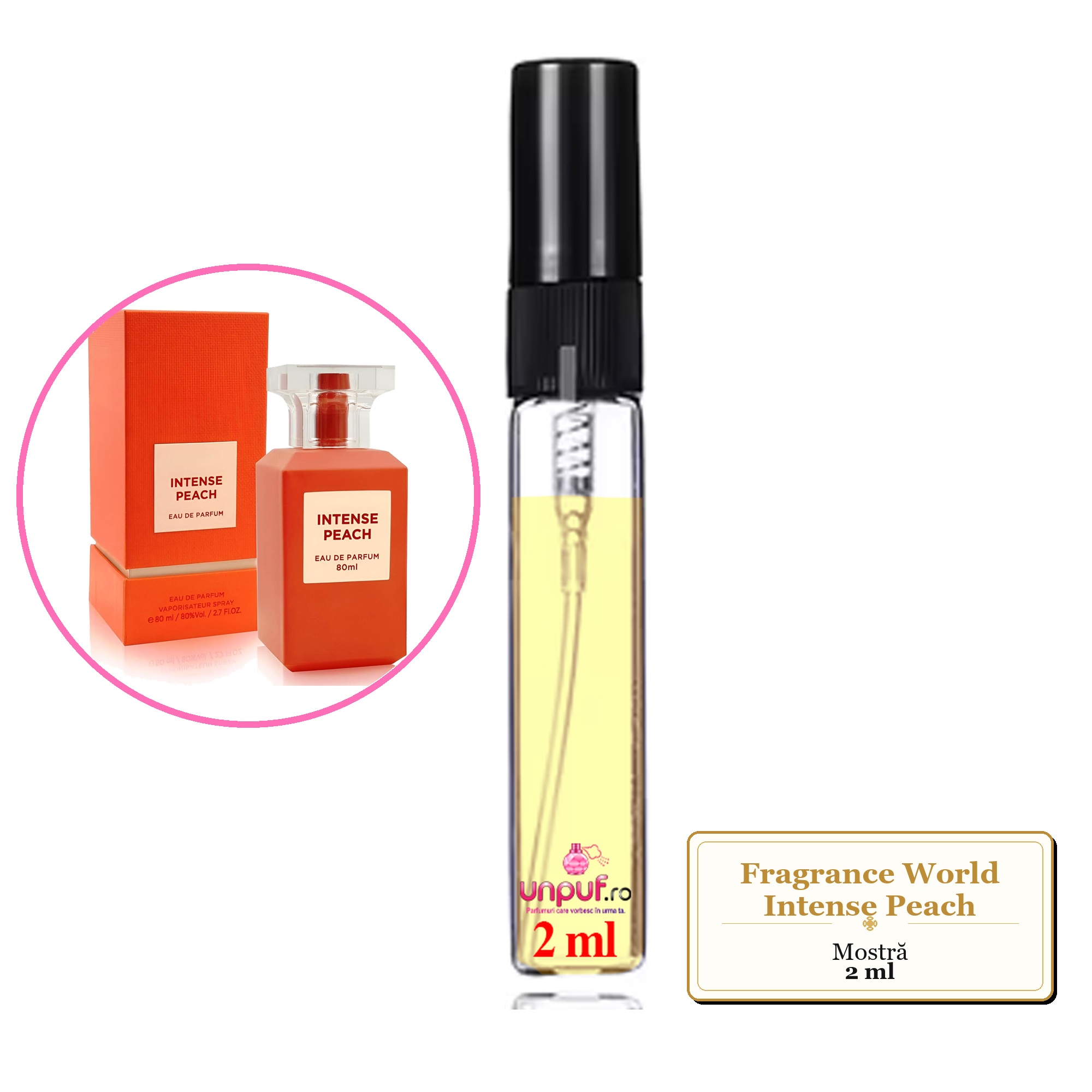 Mostra fiola din Parfumul Fragrance World Intense Peach, decant sticla cu pulverizator 