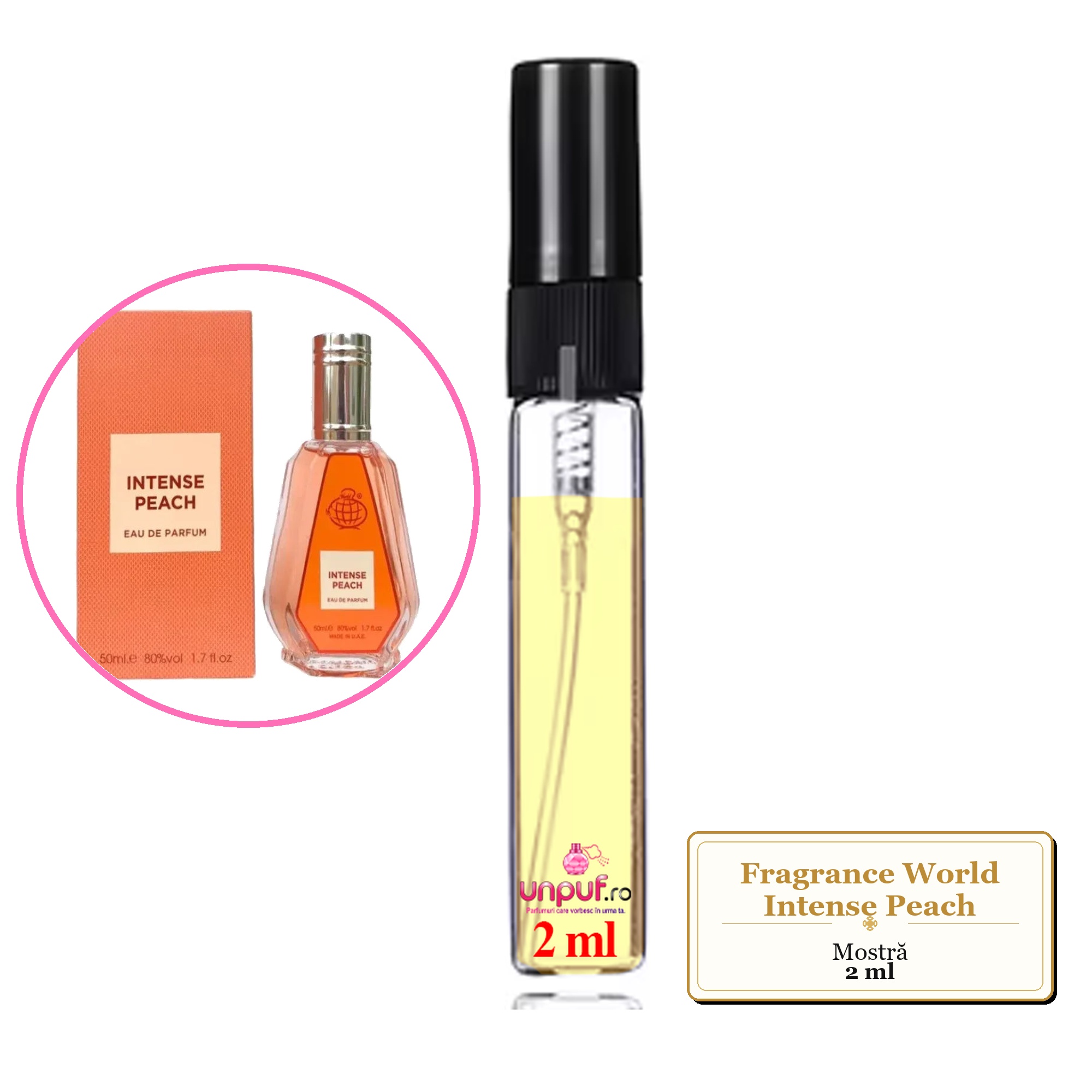 Mostra fiola din Parfumul Fragrance World Intense Peach, decant sticla cu pulverizator 