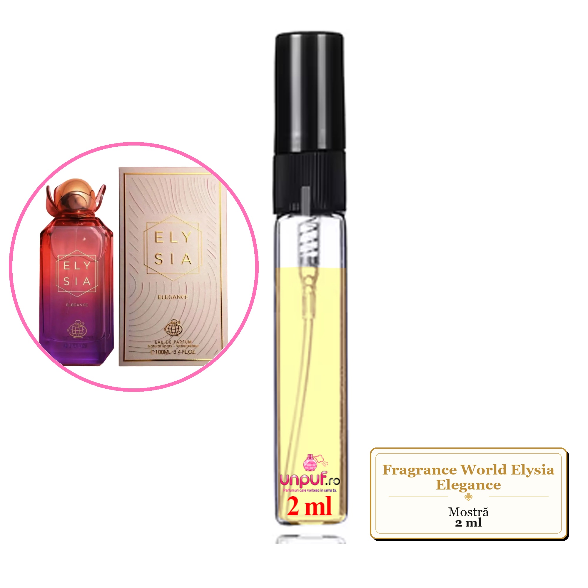 Mostra fiola din Parfumul Fragrance World Elysia Elegance, decant sticla cu pulverizator