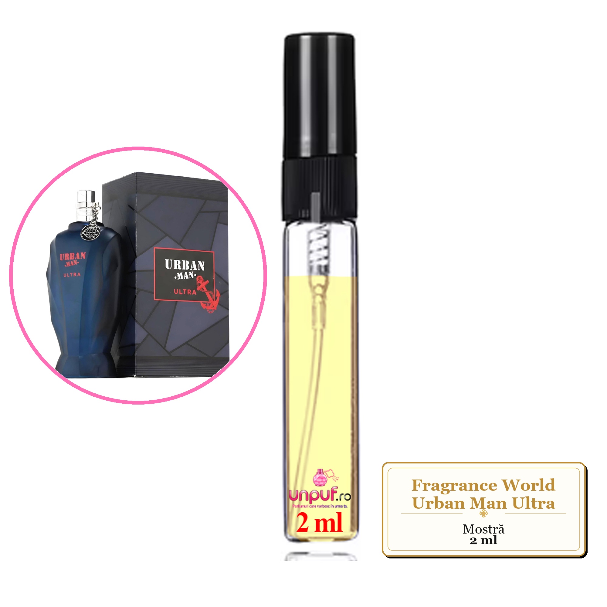 Mostra fiola din Parfumul Fragrance World Urban Man Ultra, decant sticla cu pulverizator 