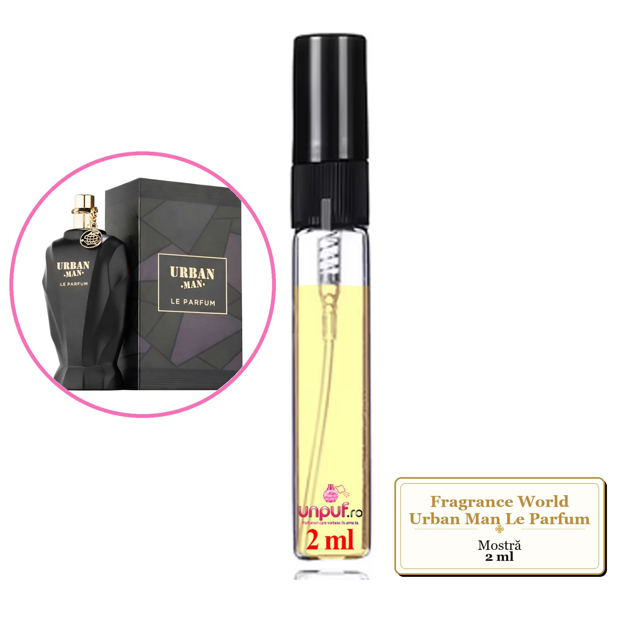 Mostra fiola din Parfumul Fragrance World Urban Man Le Parfum, decant sticla cu pulverizator 