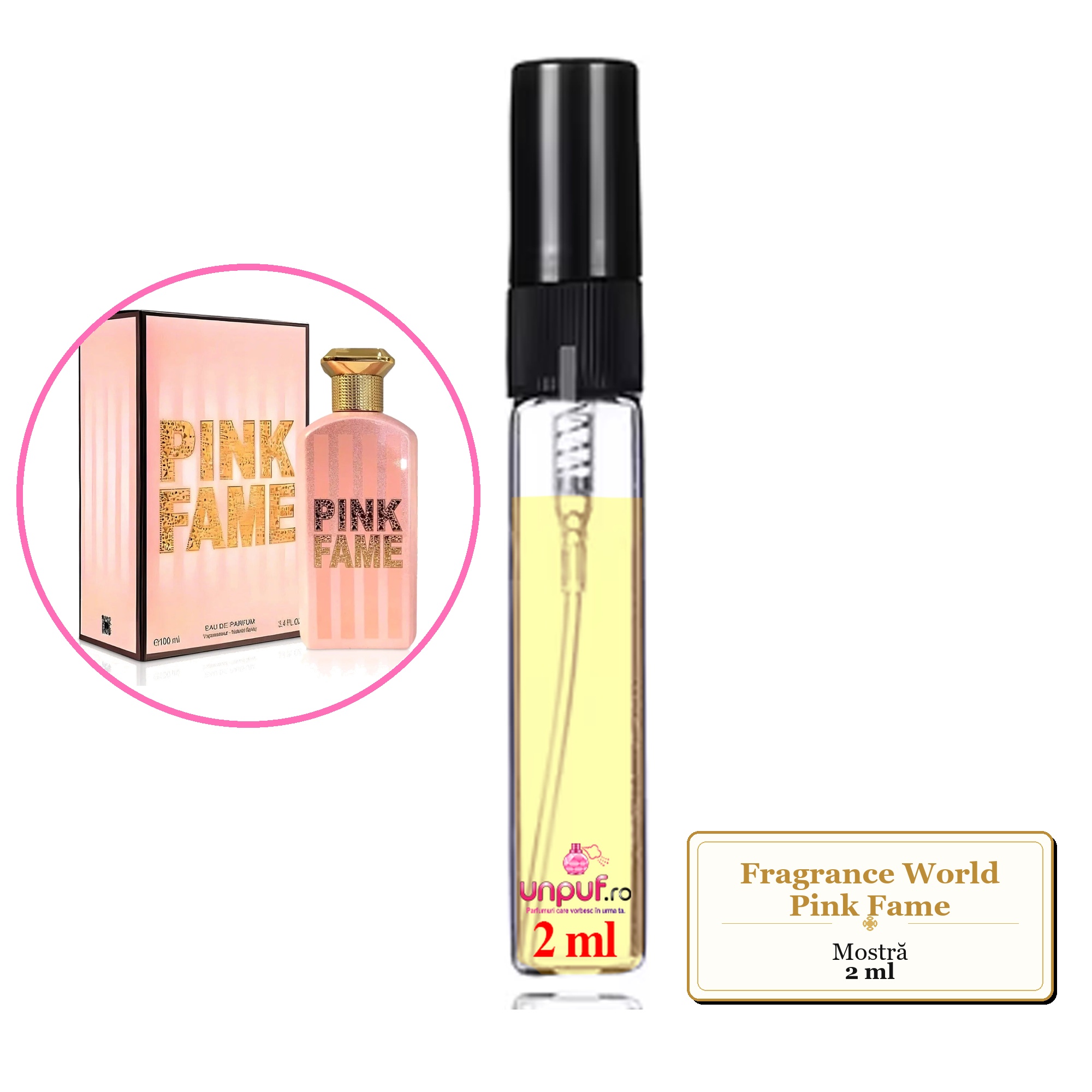 Mostra fiola din Parfumul Fragrance World Pink Fame, decant sticla cu pulverizator 