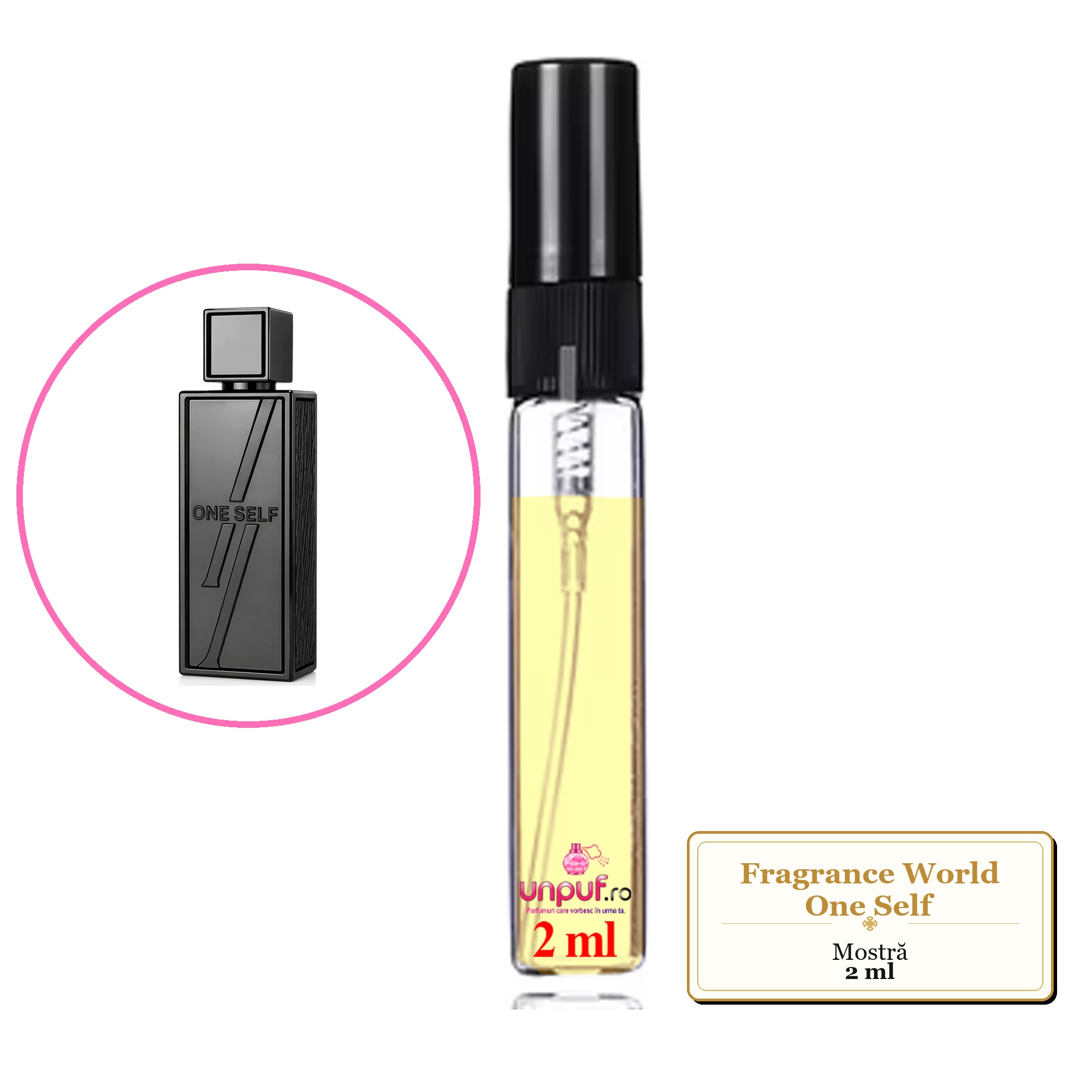 Mostra fiola din Parfumul Fragrance World One Self, decant sticla cu pulverizator