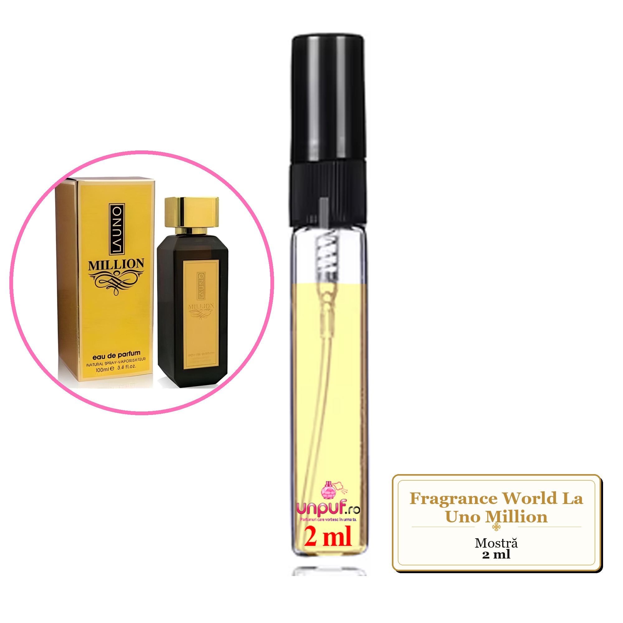 Mostra fiola din Parfumul Fragrance World La Uno Million, decant sticla cu pulverizator 