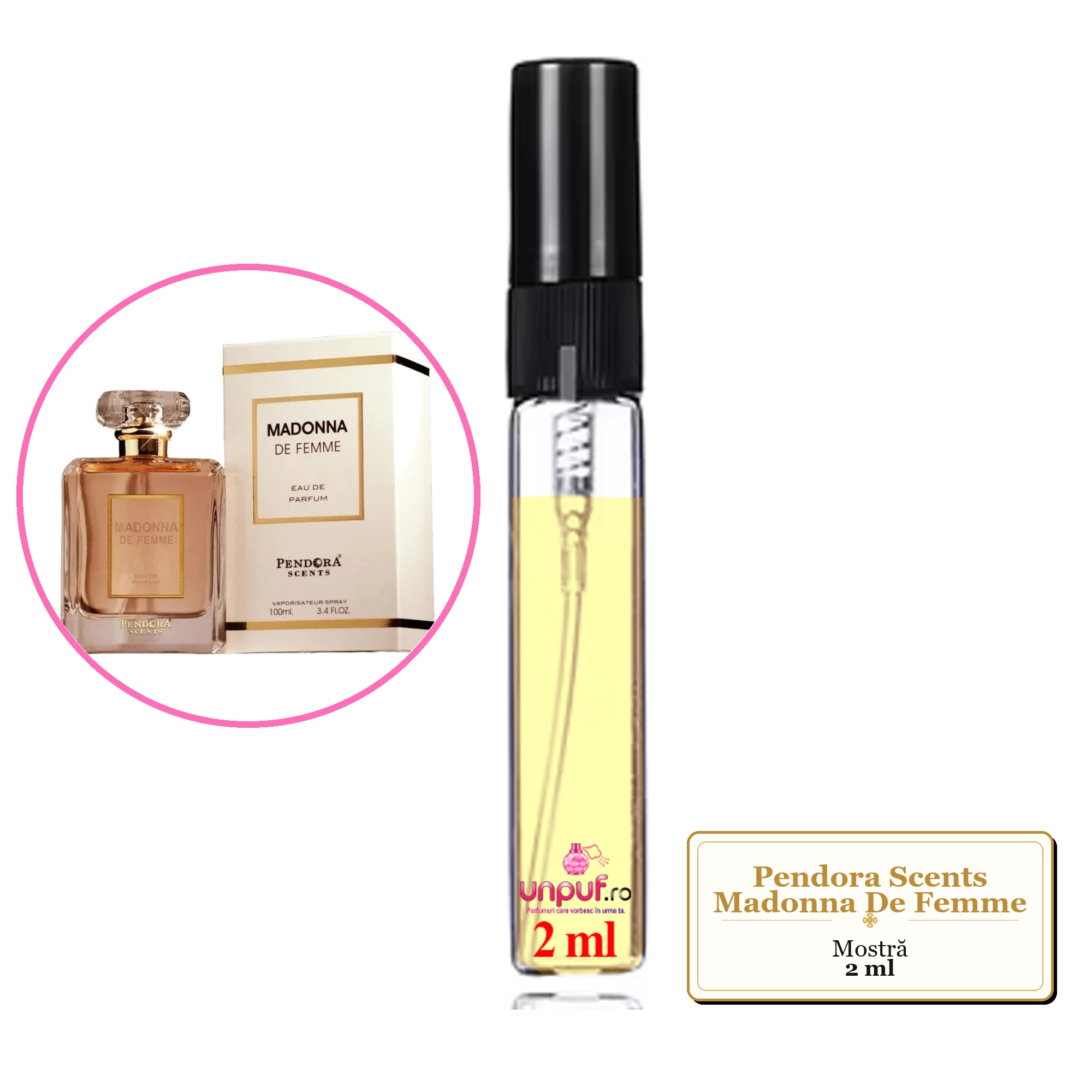 Mostra fiola din Parfumul Pendora Scents Madonna De Femme, decant sticla cu pulverizator 