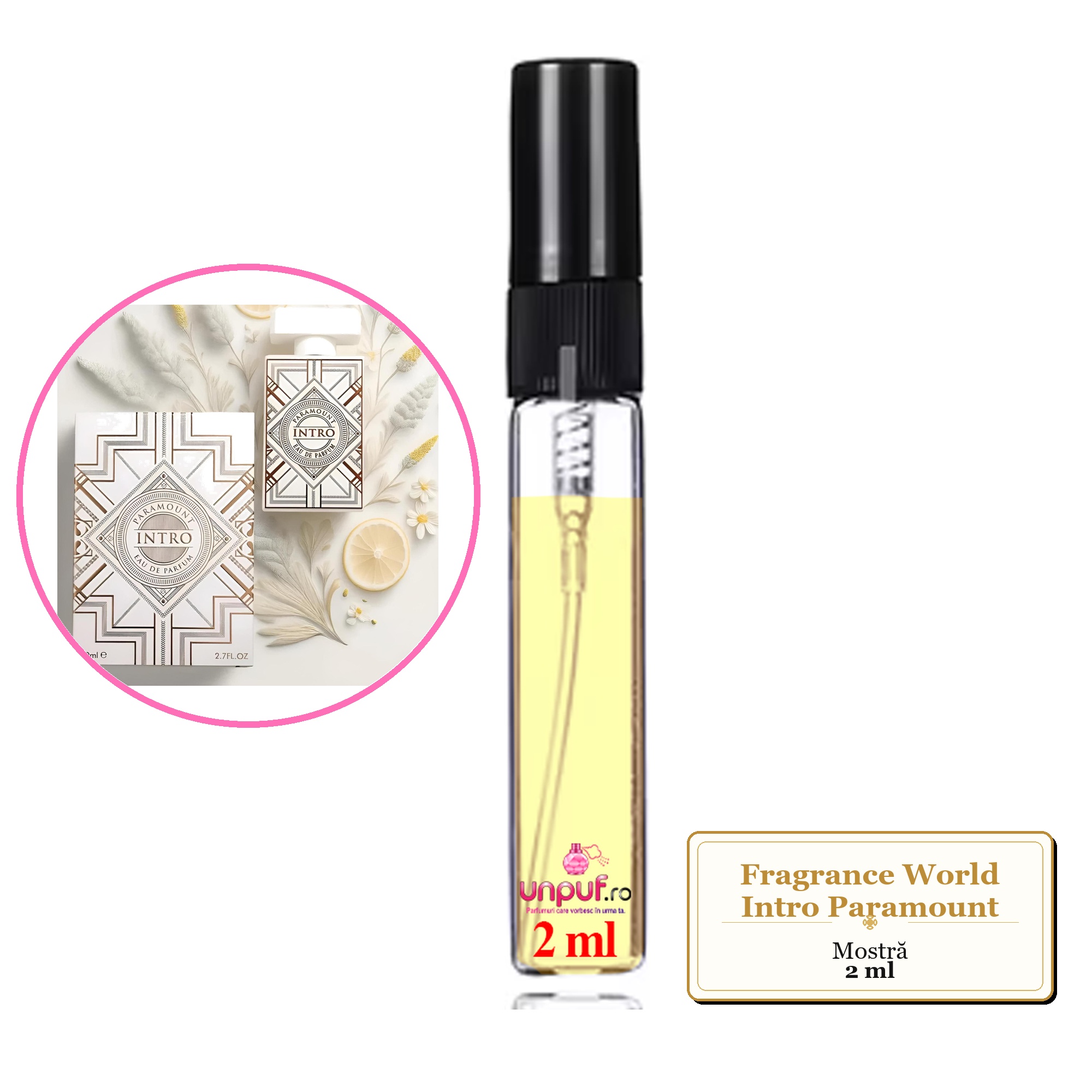 Mostra fiola din Parfumul Fragrance World Intro Paramount, decant sticla cu pulverizator