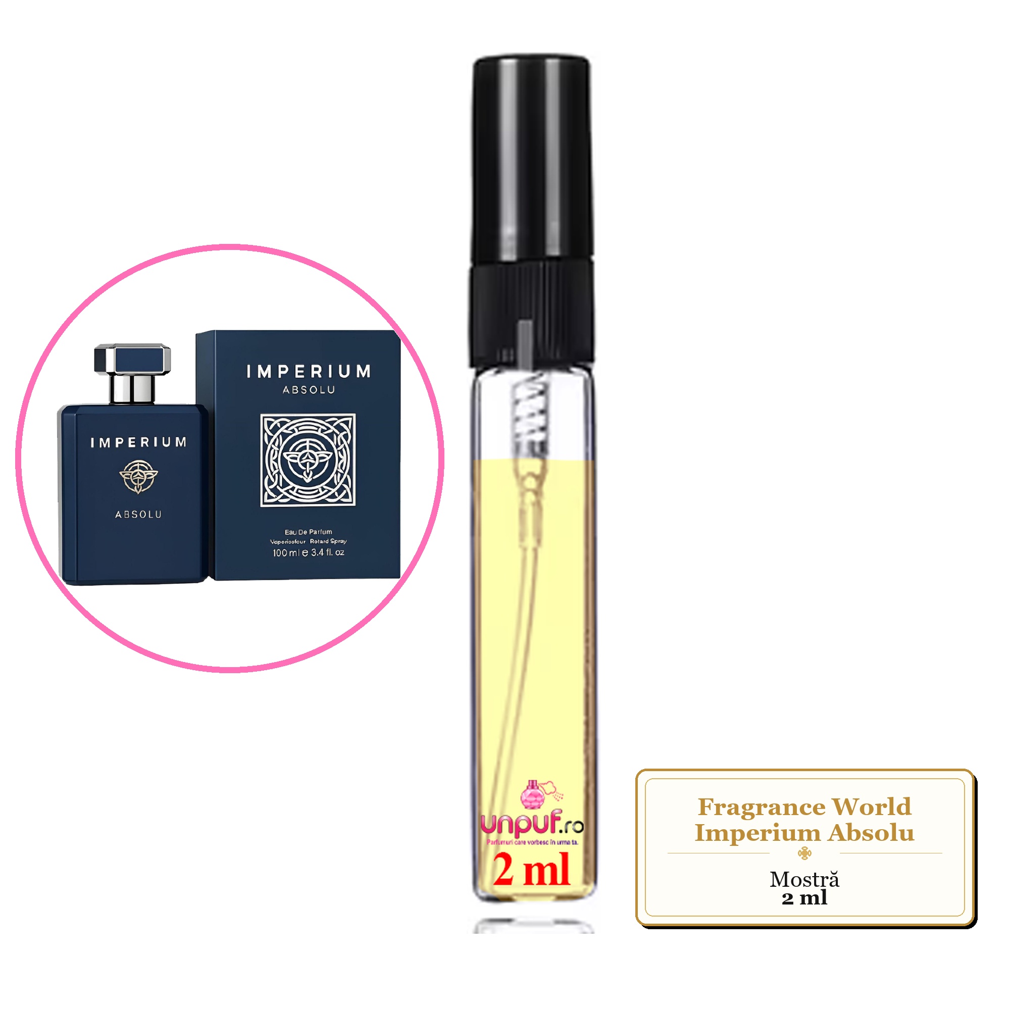 Mostra fiola din Parfumul Fragrance World Imperium Absolu, decant sticla cu pulverizator 