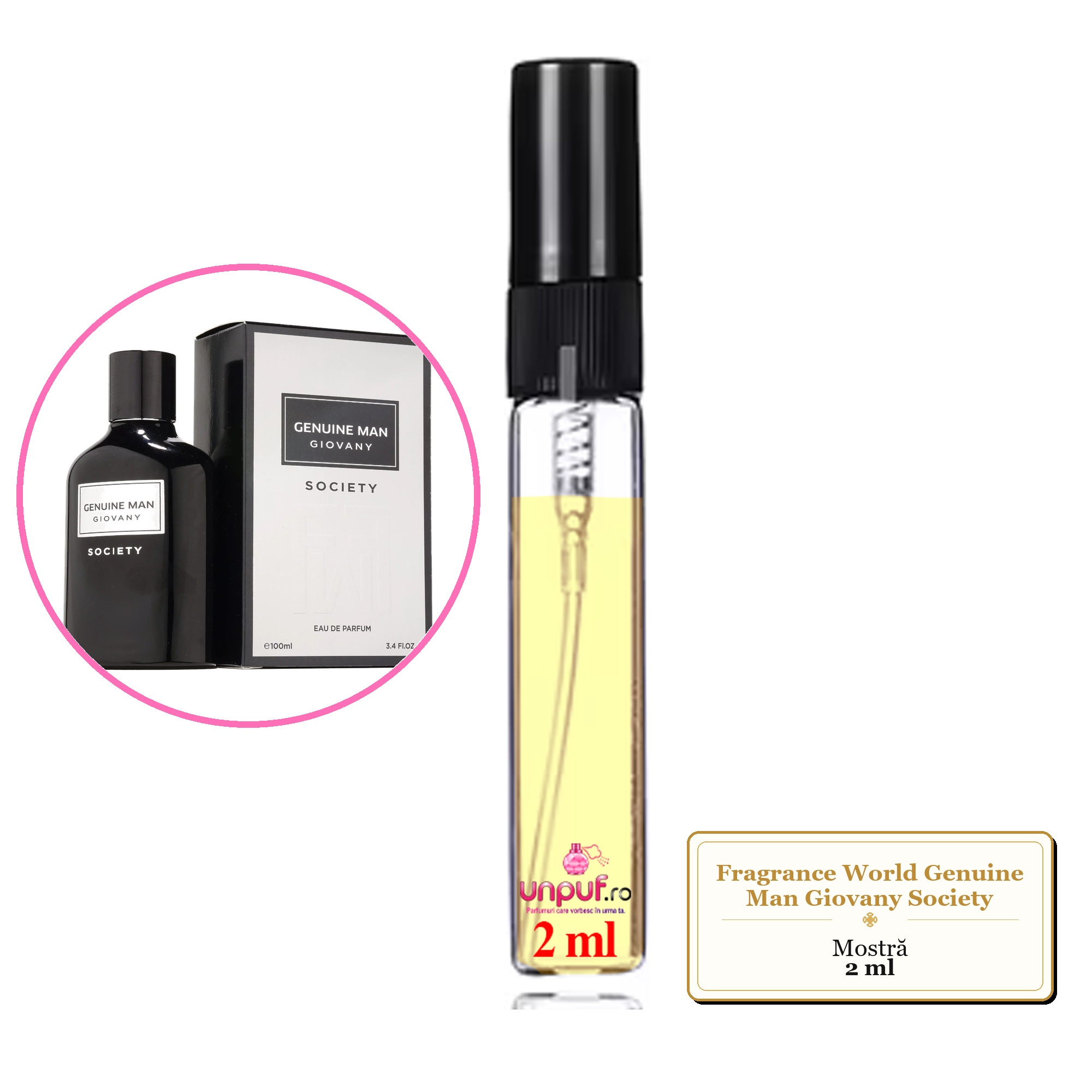 Mostra fiola din Parfumul Fragrance World Genuine Man Giovany Society, decant sticla cu pulverizator 