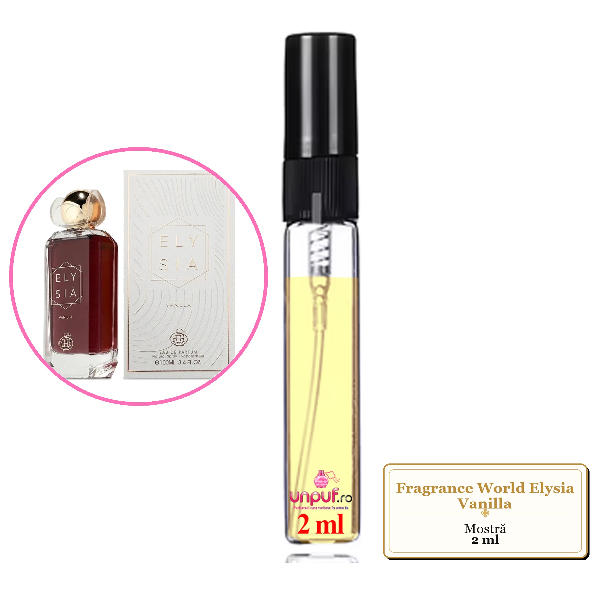 Mostra fiola din Parfumul Fragrance World Elysia Vanilla, decant sticla cu pulverizator
