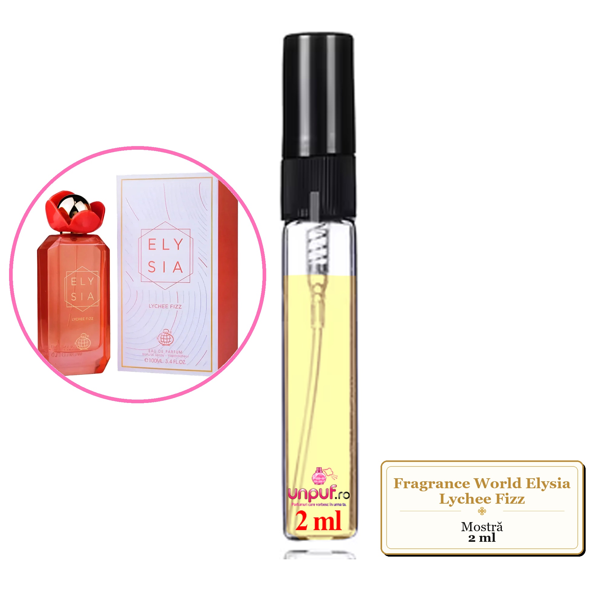 Mostra fiola din Parfumul Fragrance World Elysia Lychee Fizz, decant sticla cu pulverizator