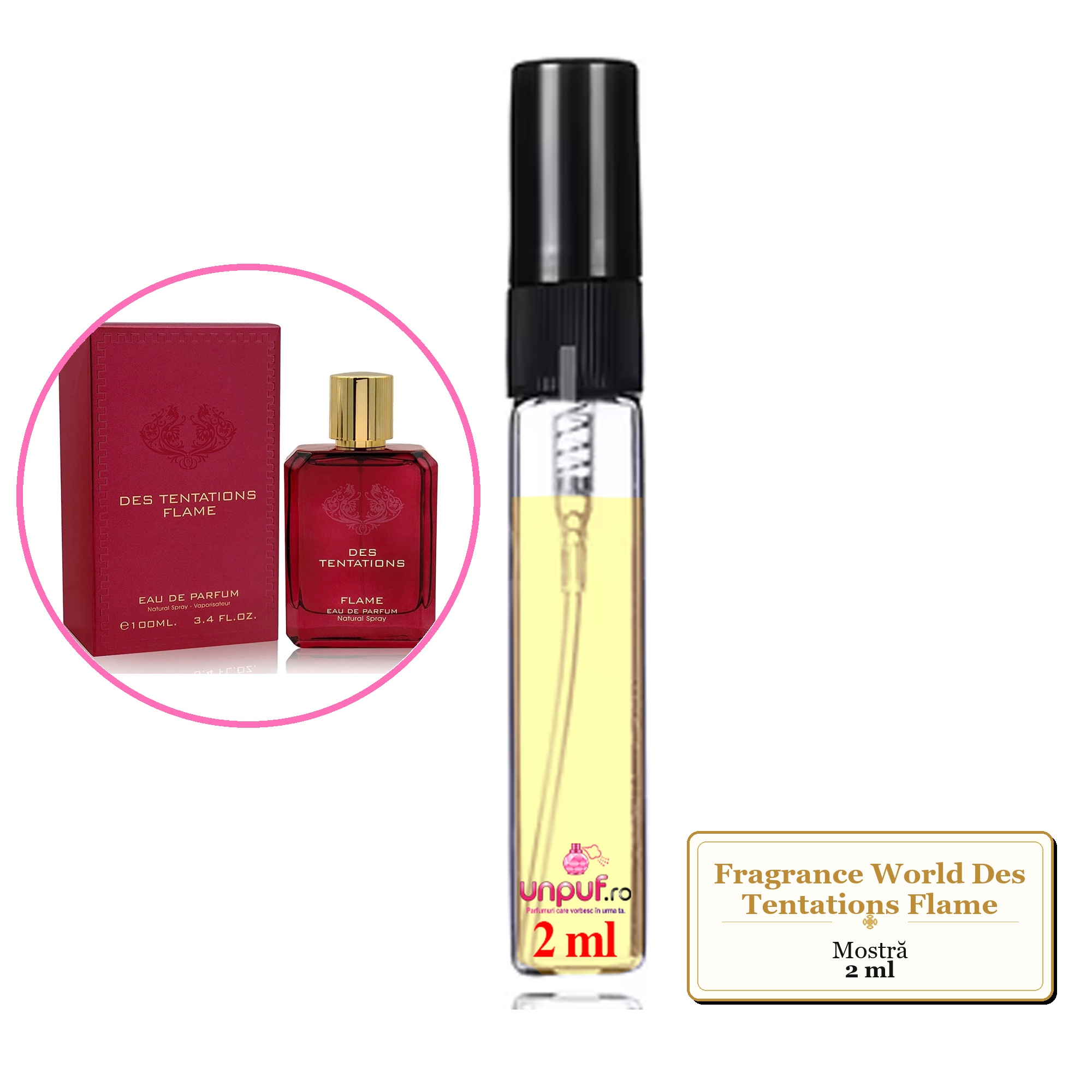 Mostra fiola din Parfumul Fragrance World Des Tentations Flame, decant sticla cu pulverizator 