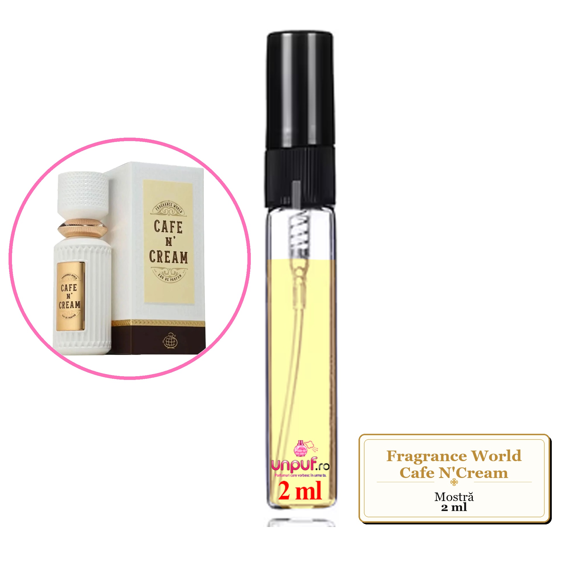 Mostra fiola din Parfumul Fragrance World Cafe N'Cream, decant sticla cu pulverizator 