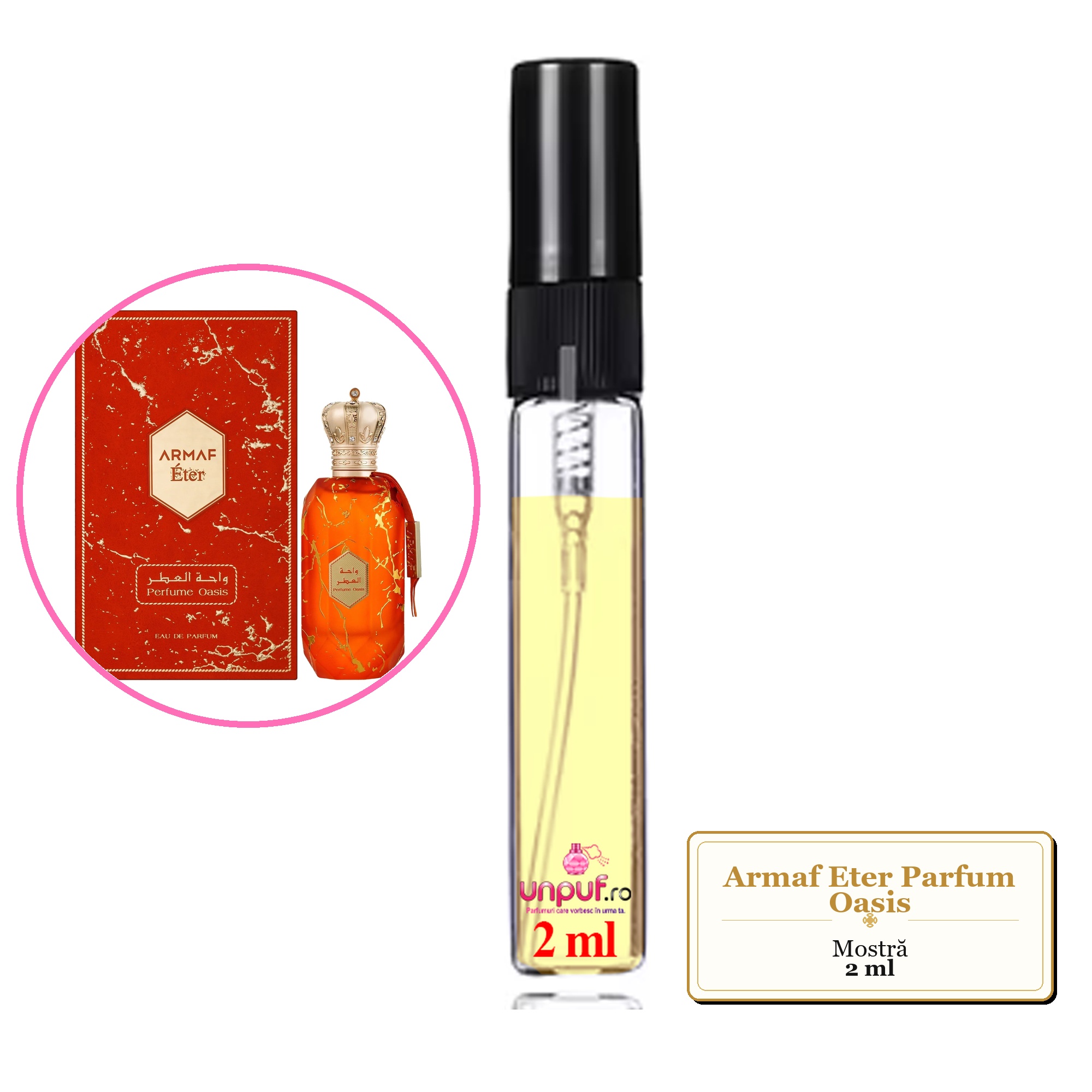 Mostra fiola din Parfumul Armaf Eter Parfum Oasis, decant sticla cu pulverizator 