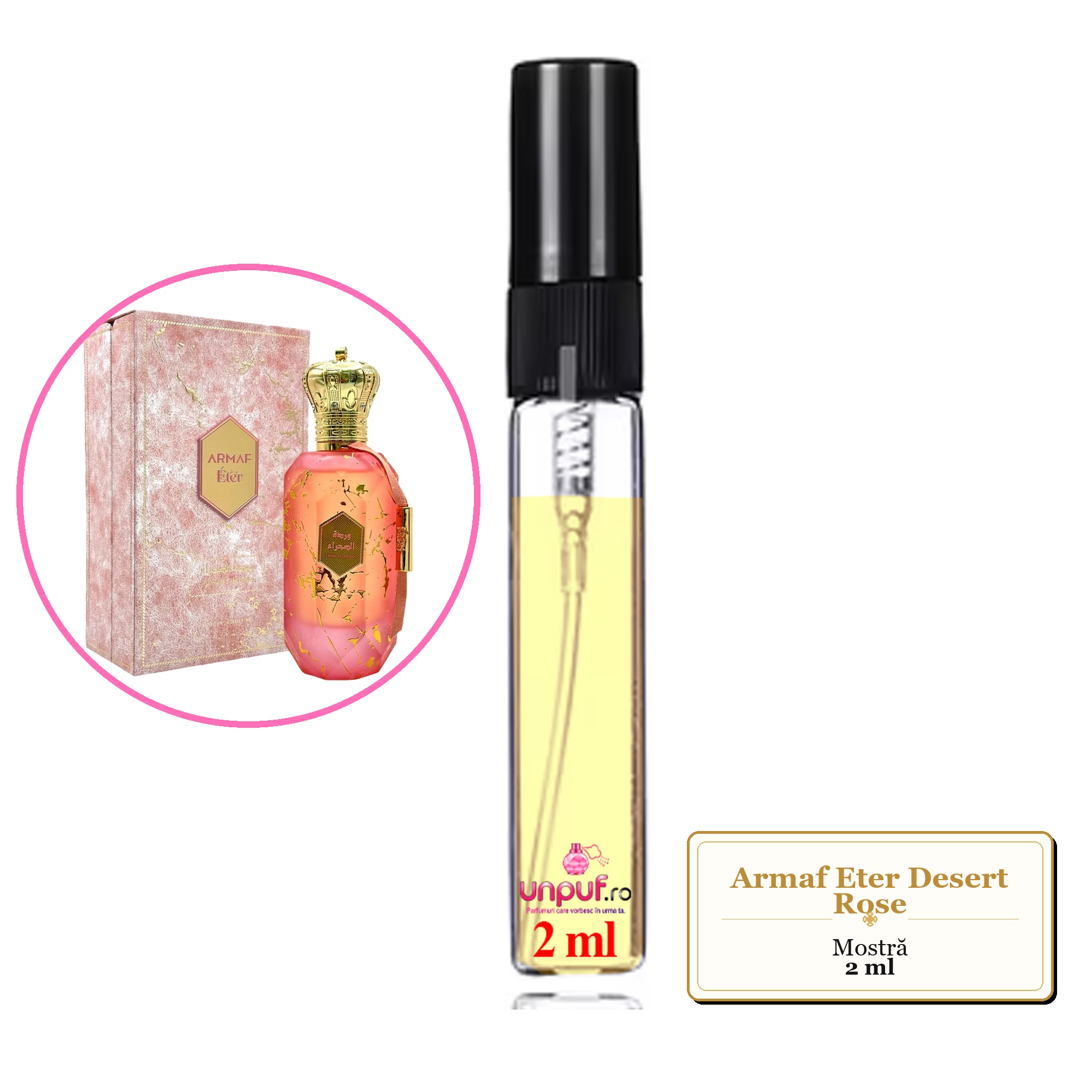 Mostra fiola din Parfumul Armaf Eter Desert Rose, decant sticla cu pulverizator 