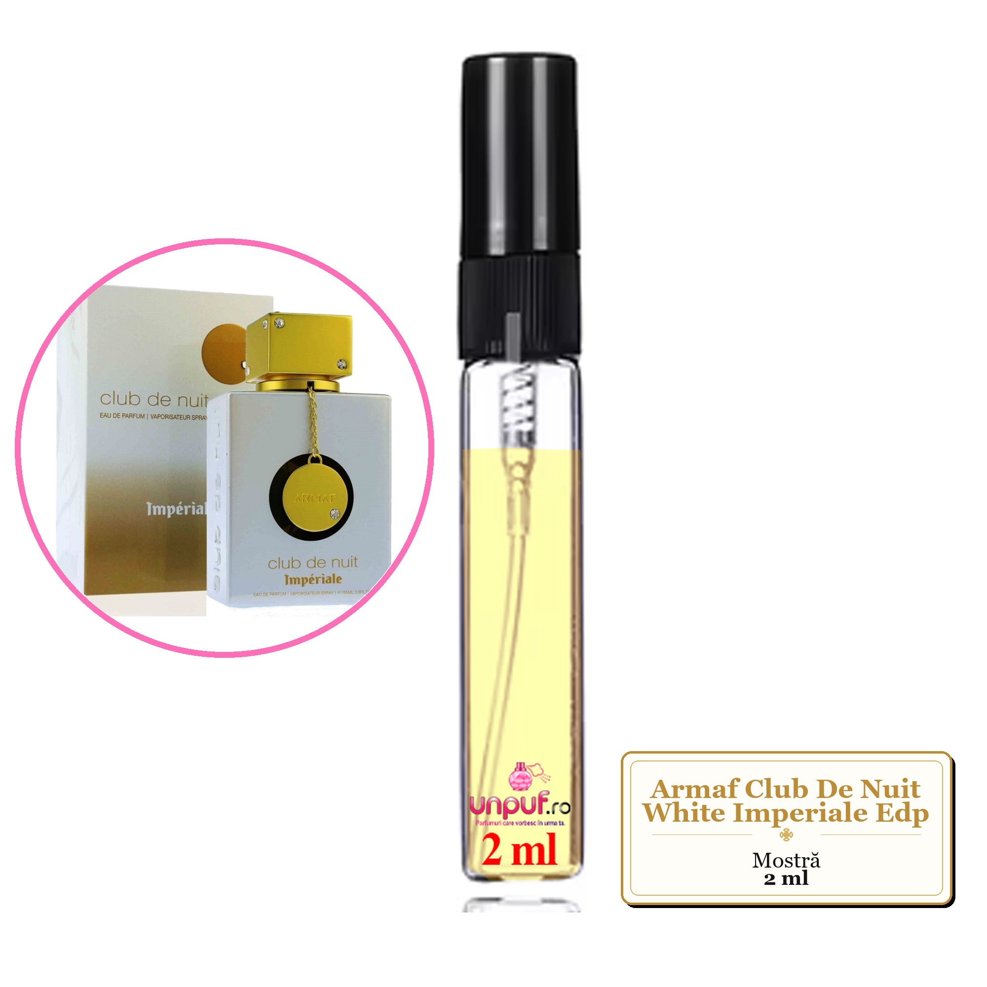Mostra fiola din Parfumul Armaf Club De Nuit White Imperiale Edp, decant sticla cu pulverizator