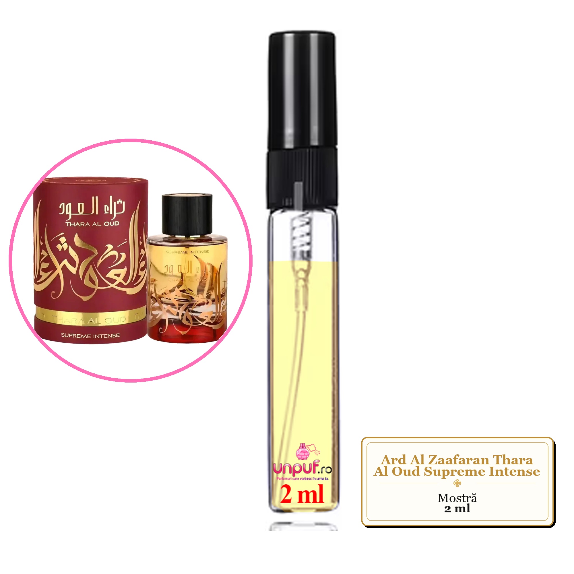 Mostra fiola din Parfumul Ard Al Zaafaran Thara Al Oud Supreme Intense, decant sticla cu pulverizator