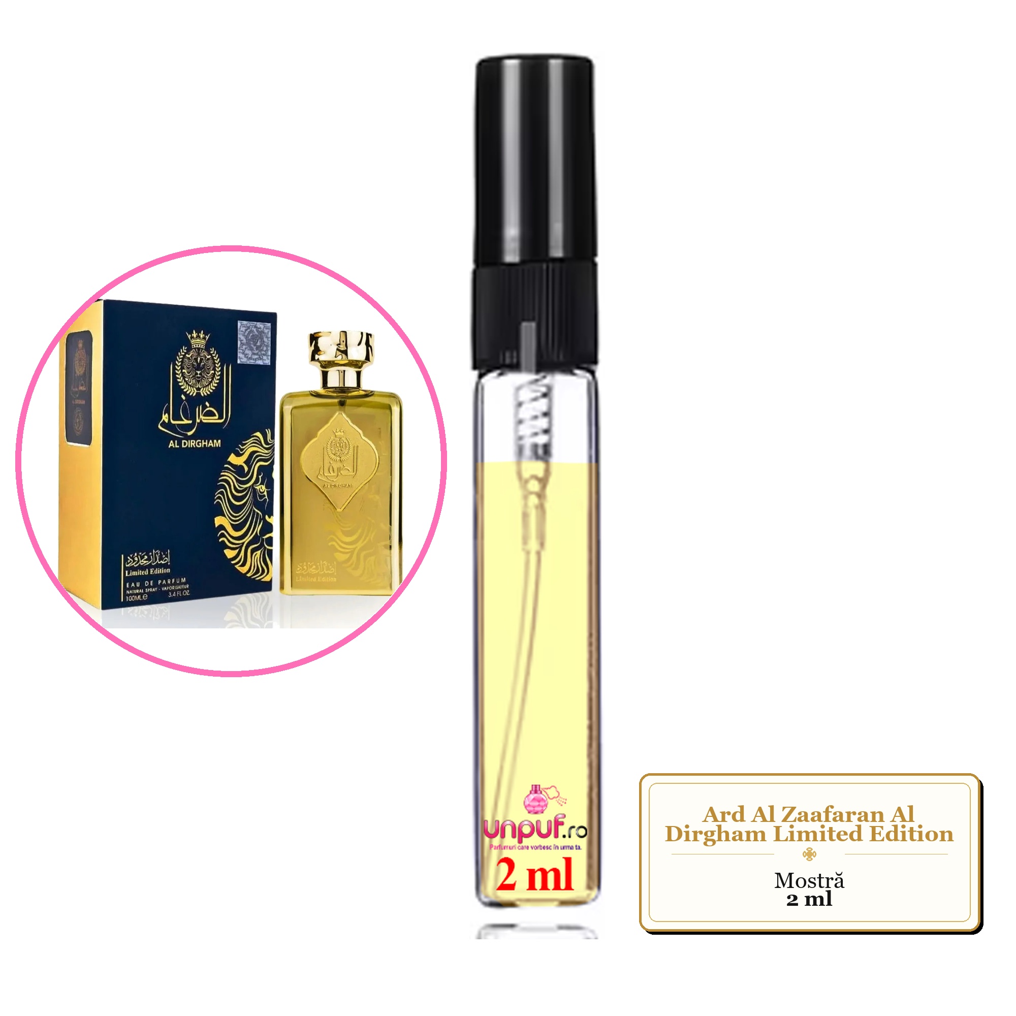 Mostra fiola din Parfumul Ard Al Zaafaran Al Dirgham Limited Edition, decant sticla cu pulverizator 