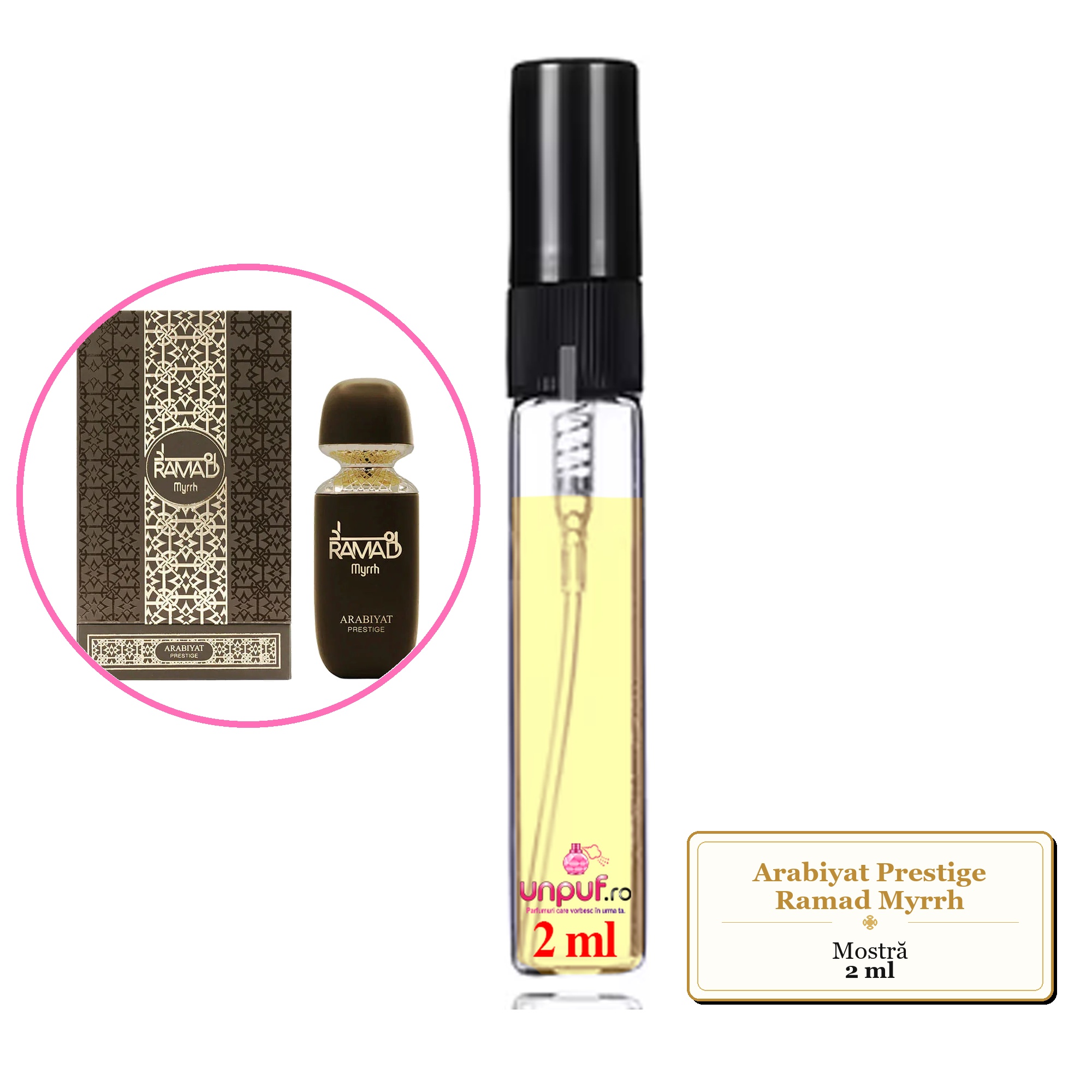 Mostra fiola din Parfumul Arabiyat Prestige Ramad Myrrh, decant sticla cu pulverizator