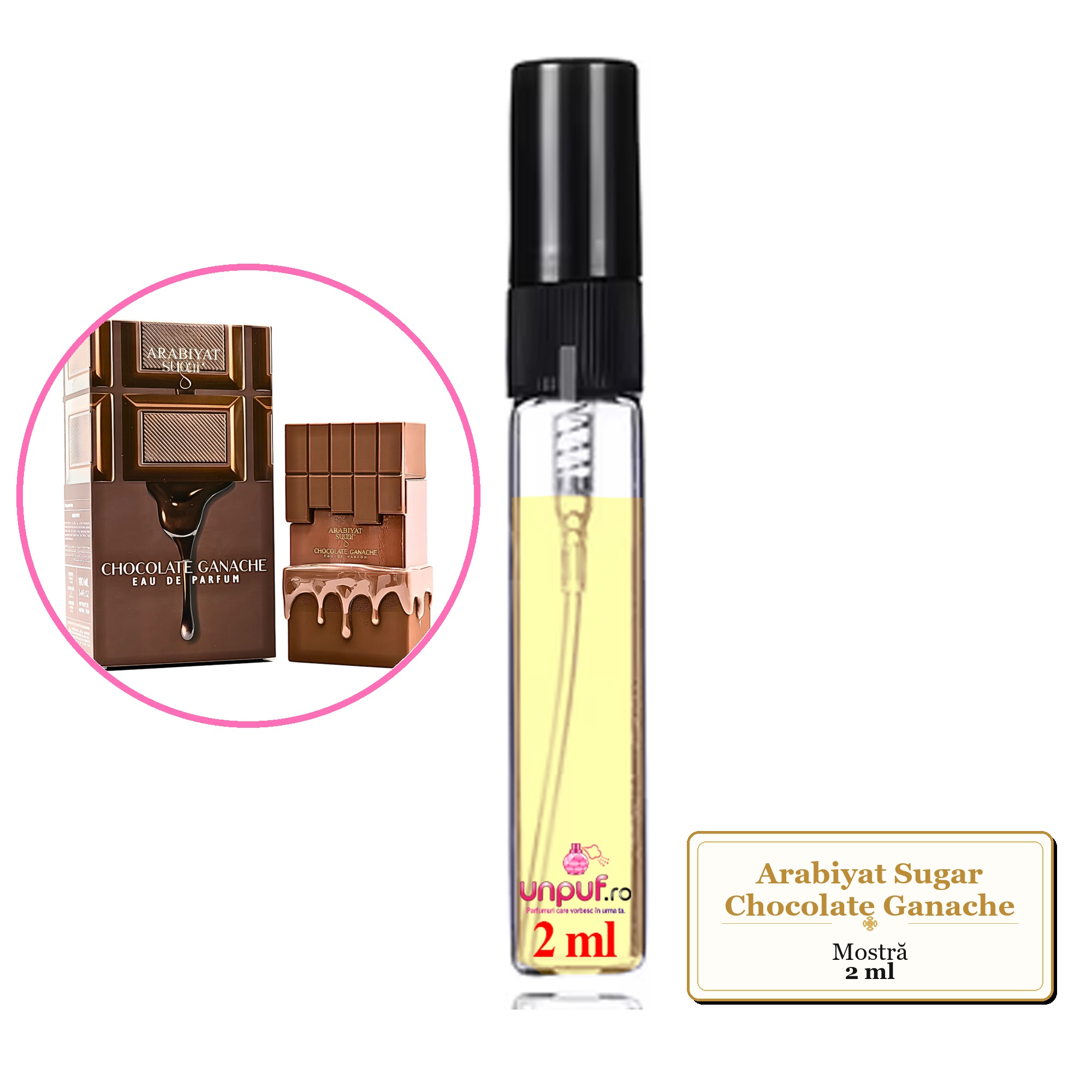 Mostra fiola din Parfumul Arabiyat Sugar Chocolate Ganache, decant sticla cu pulverizator 