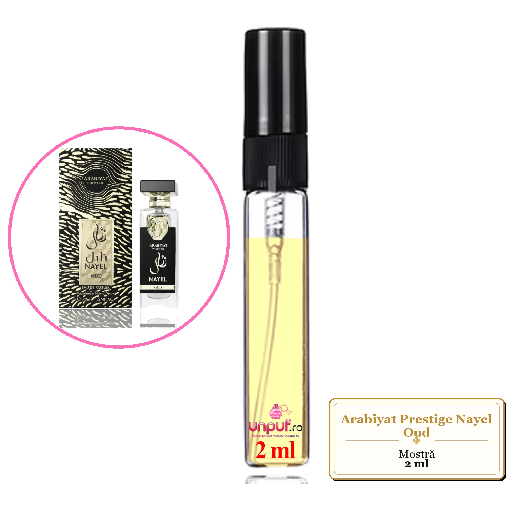 Mostra fiola din Parfumul Arabiyat Prestige Nayel Oud, decant sticla cu pulverizator