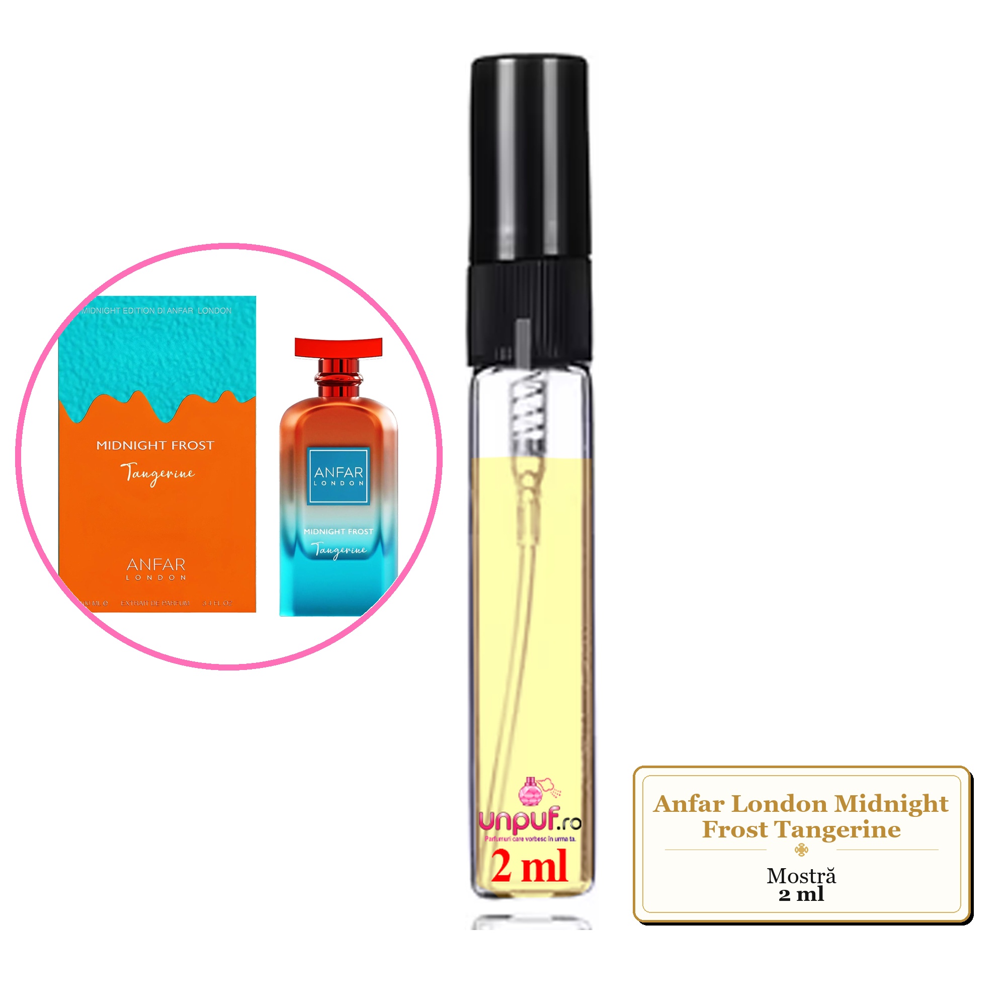 Mostra fiola din Parfumul Anfar London Midnight Frost Tangerine, decant sticla cu pulverizator 
