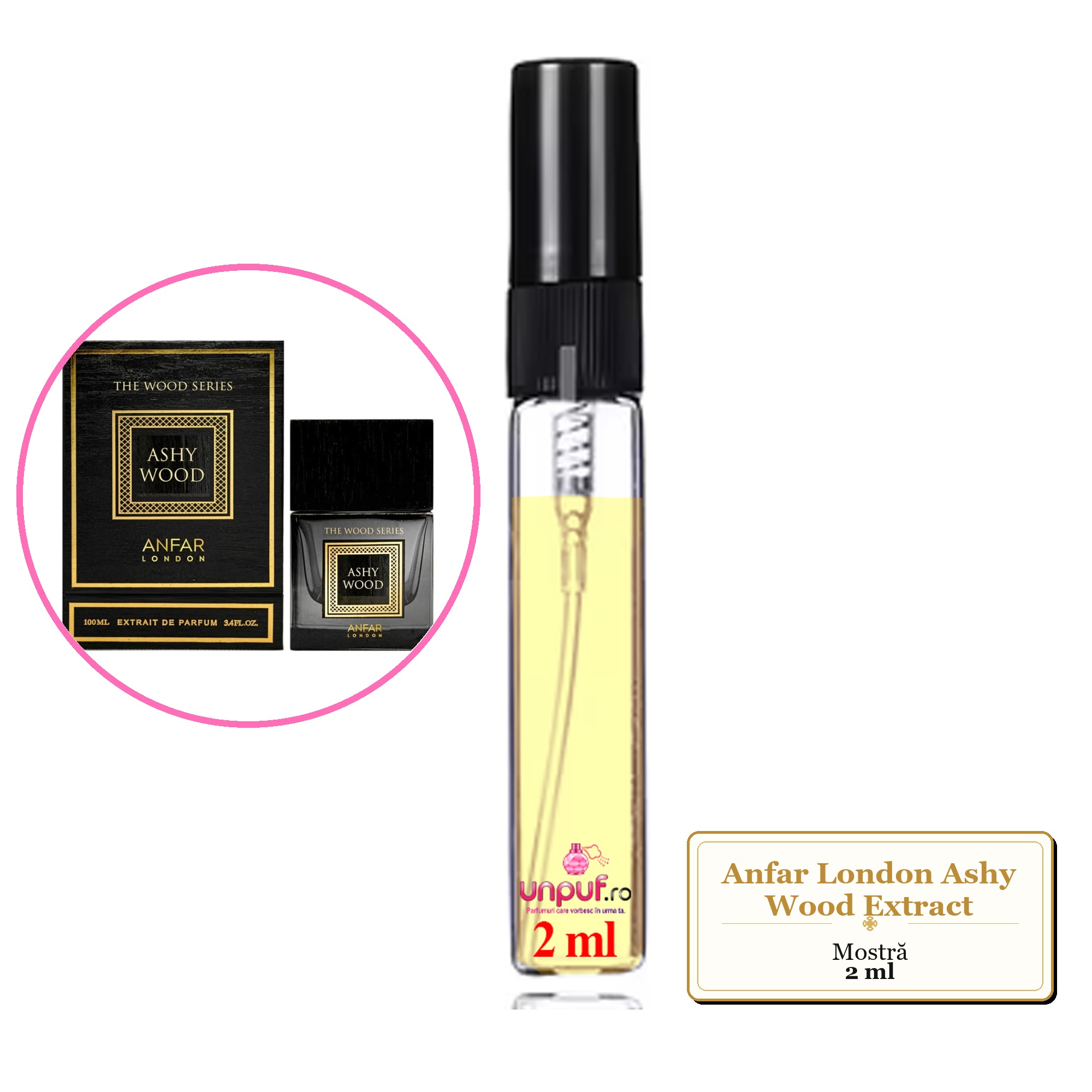Mostra fiola din Parfumul Anfar London Ashy Wood Extract, decant sticla cu pulverizator