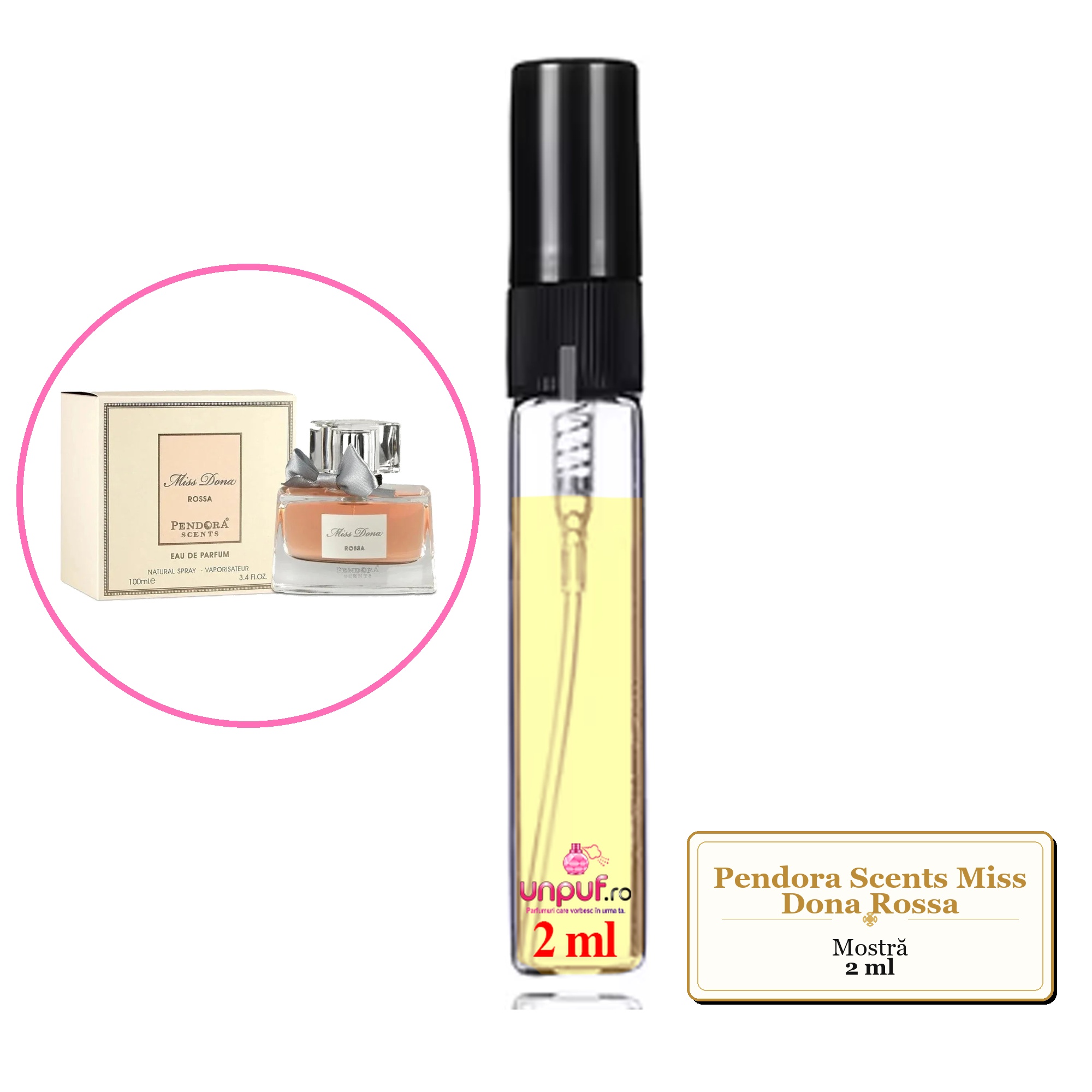 Mostra fiola din Parfumul Pendora Scents Miss Dona Rossa, decant sticla cu pulverizator 