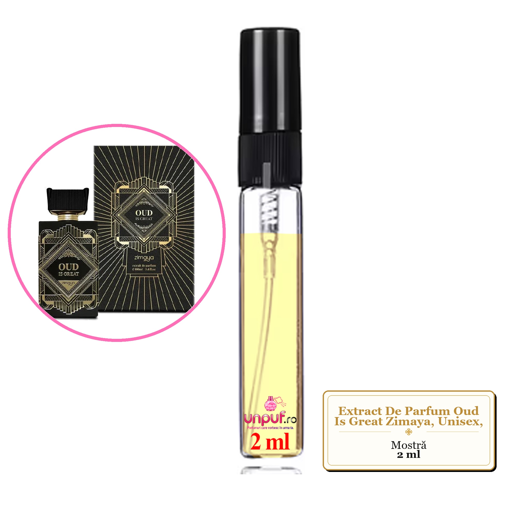 Mostra fiola din Parfumul Extract De Parfum Oud Is Great Zimaya, Unisex,, decant sticla cu pulverizator