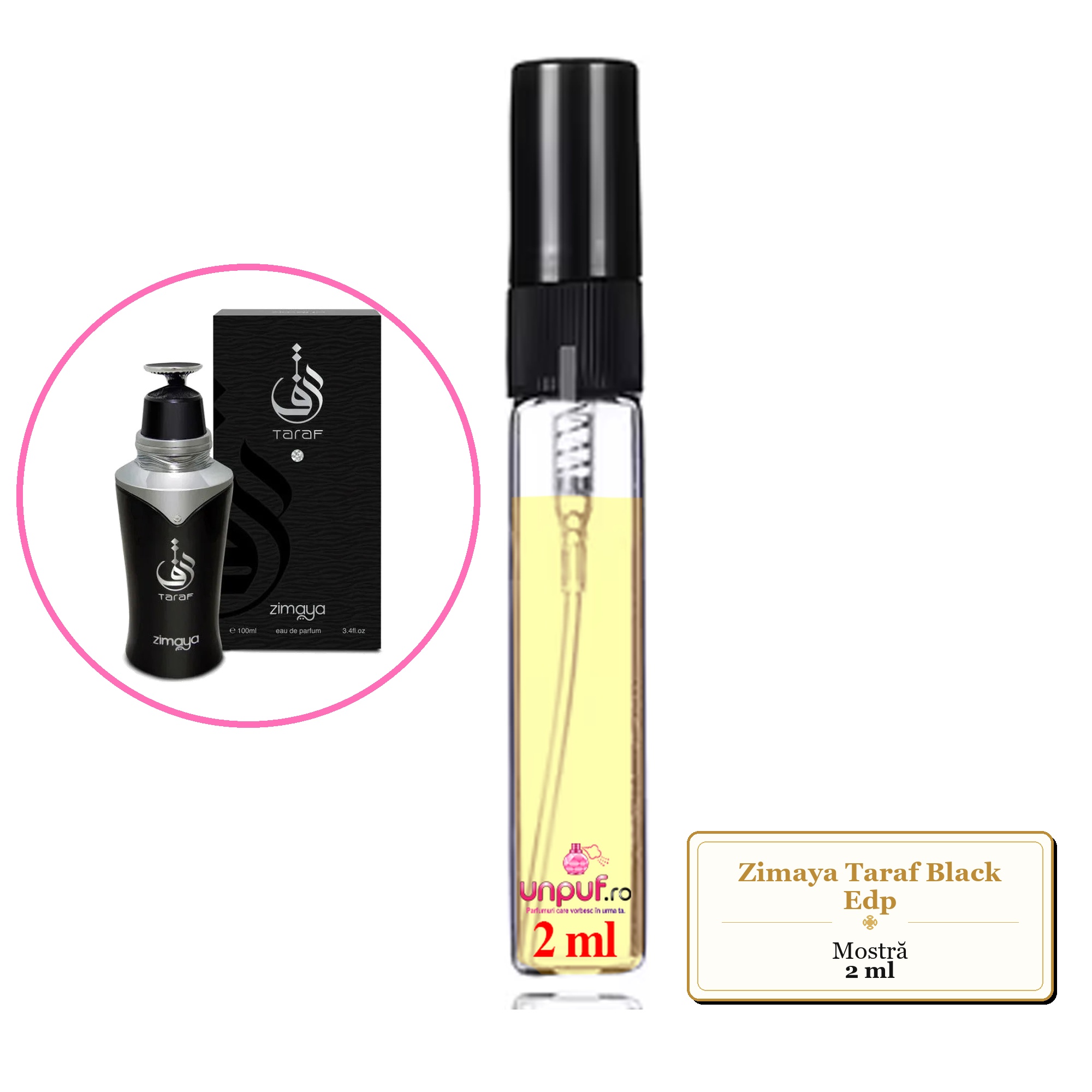 Mostra fiola din Parfumul Zimaya Taraf Black Edp, decant sticla cu pulverizator 