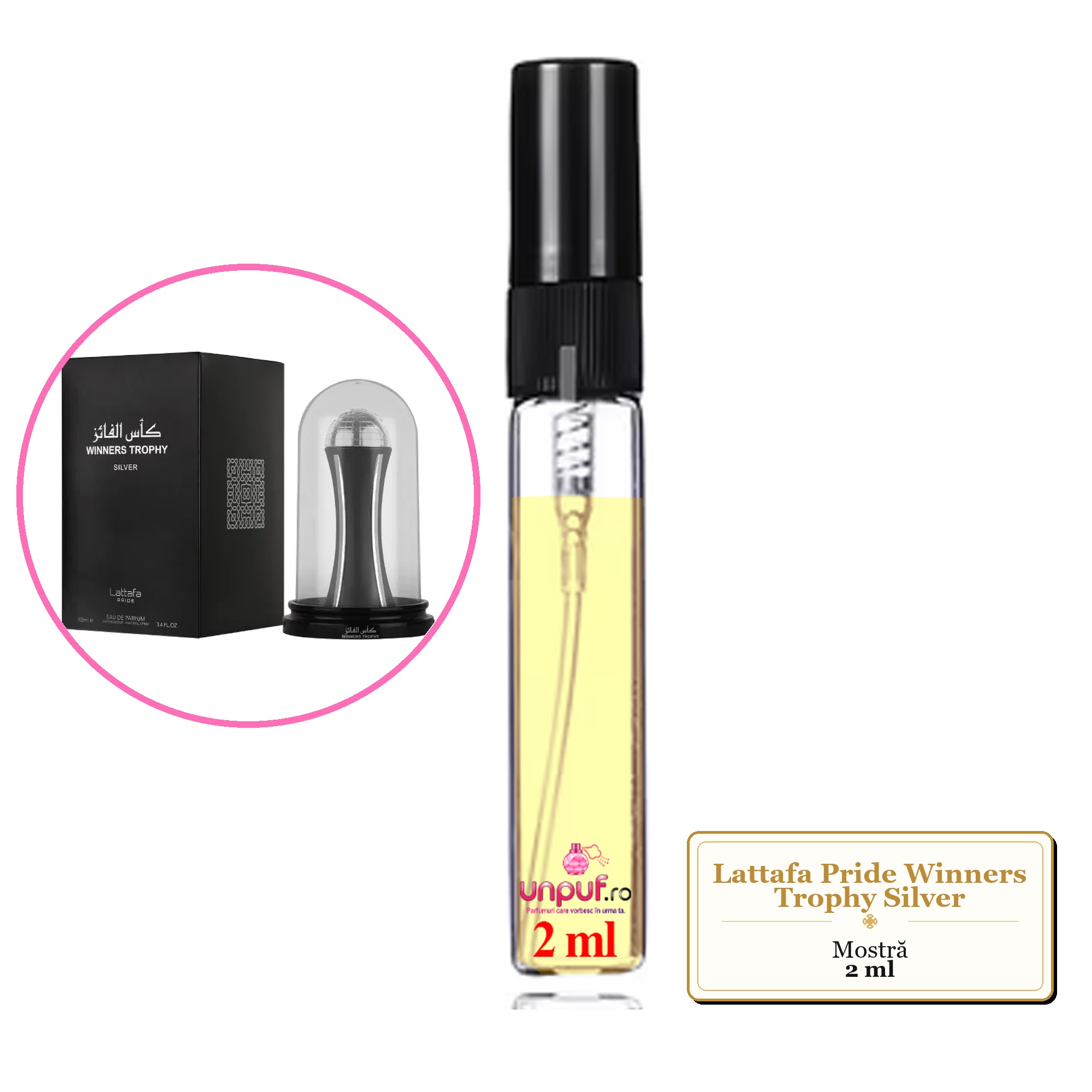 Mostra fiola din Parfumul Lattafa Pride Winners Trophy Silver, decant sticla cu pulverizator