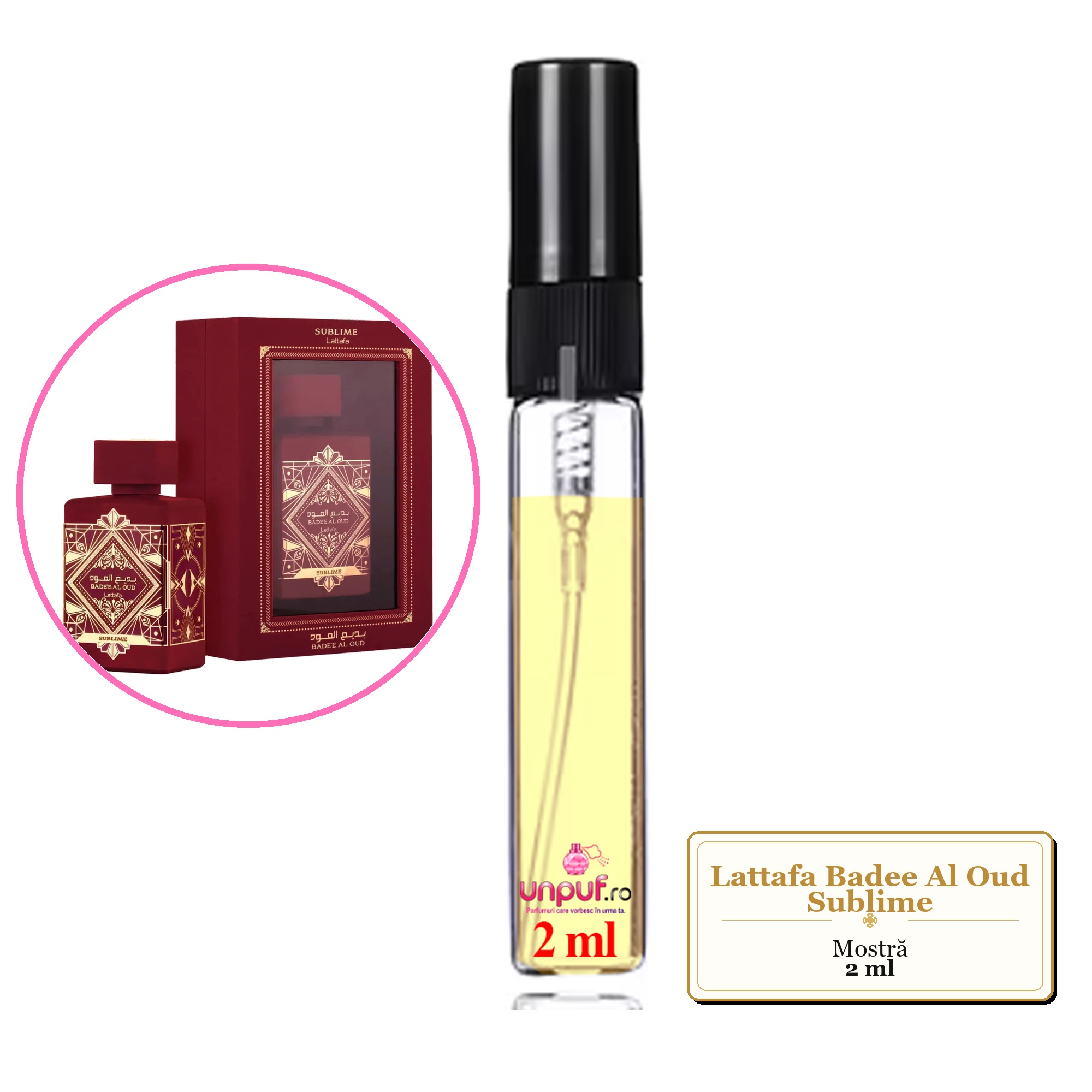 Mostra fiola din Parfumul Lattafa Badee Al Oud Sublime, decant sticla cu pulverizator 