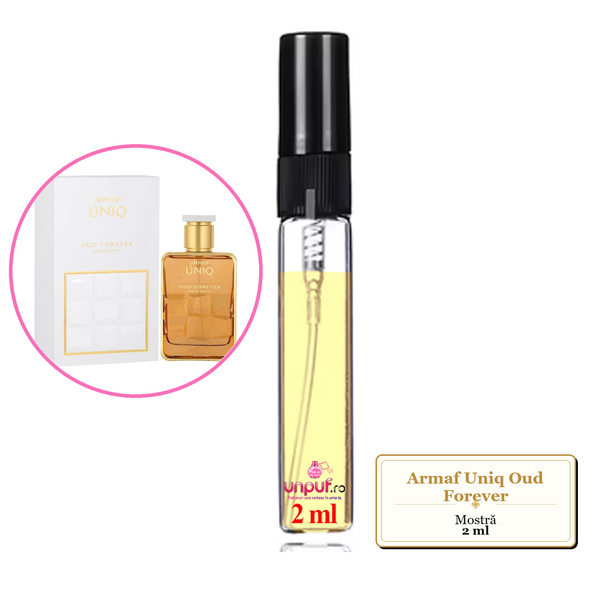 Mostra fiola din Parfumul Armaf Uniq Oud Forever, decant sticla cu pulverizator