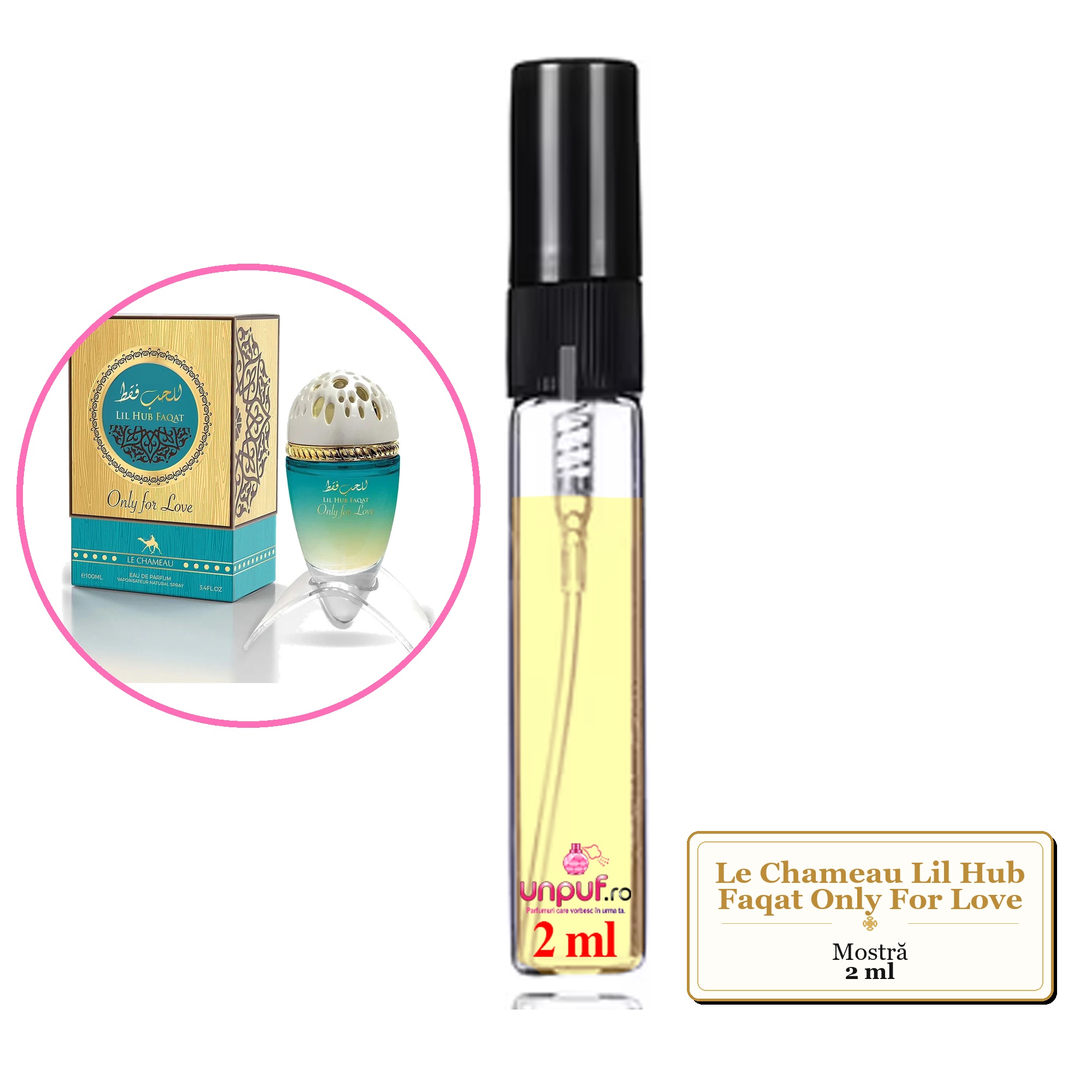 Mostra fiola din Parfumul Le Chameau Lil Hub Faqat Only For Love, decant sticla cu pulverizator 