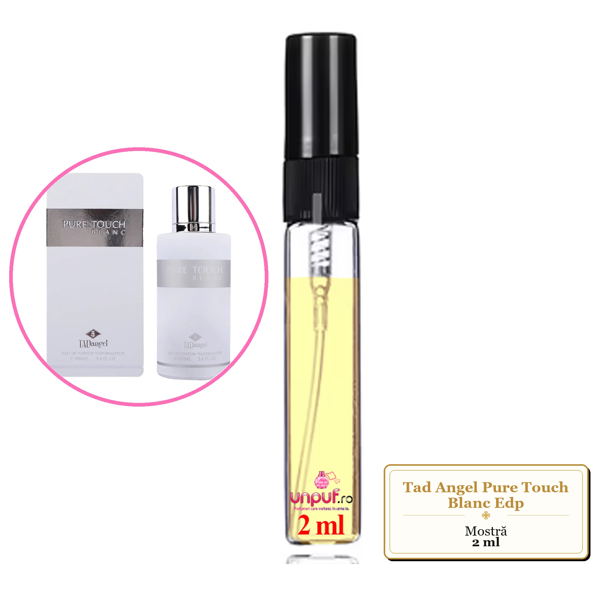 Mostra fiola din Parfumul Tad Angel Pure Touch Blanc Edp, decant sticla cu pulverizator 