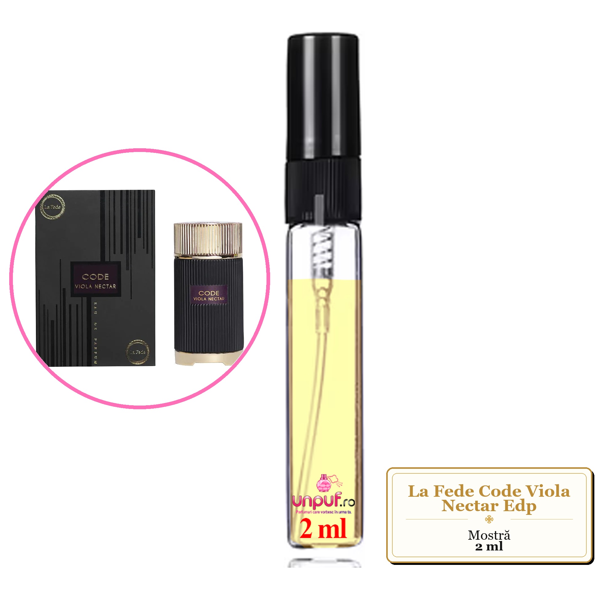 Mostra fiola din Parfumul La Fede Code Viola Nectar Edp, decant sticla cu pulverizator 