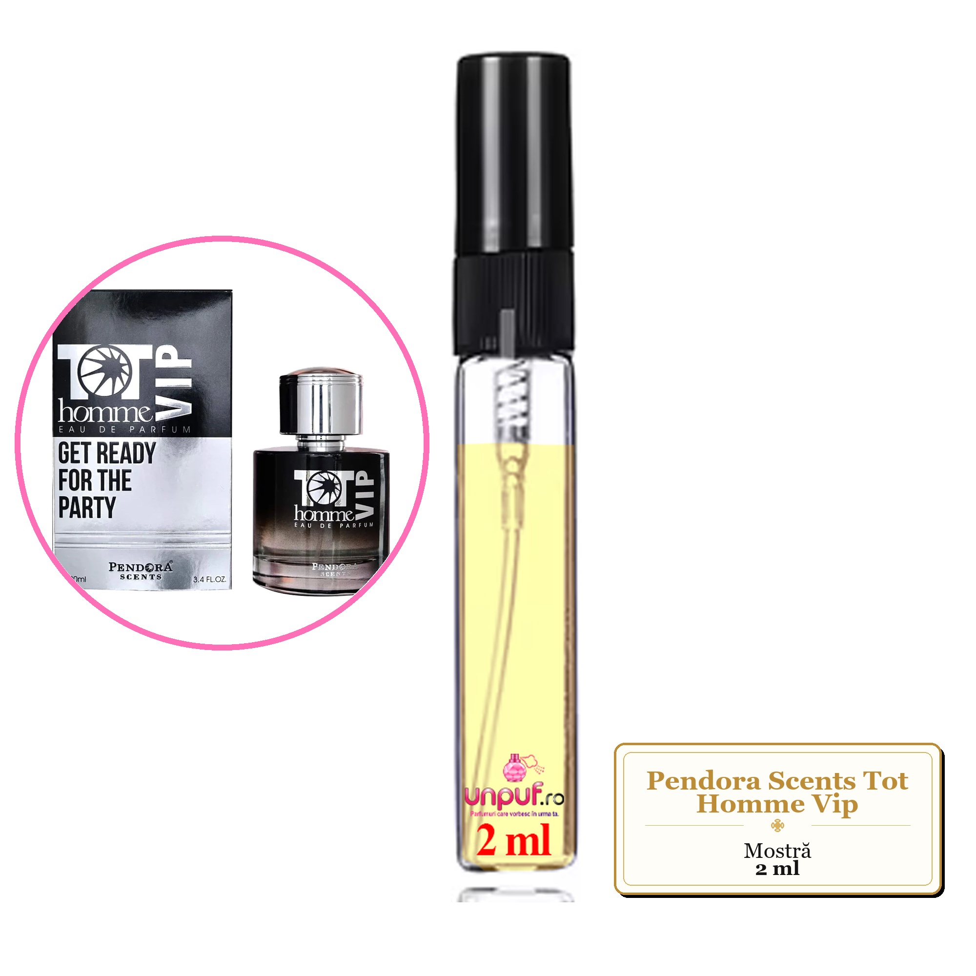 Mostra fiola din Parfumul Pendora Scents Tot Homme Vip, decant sticla cu pulverizator