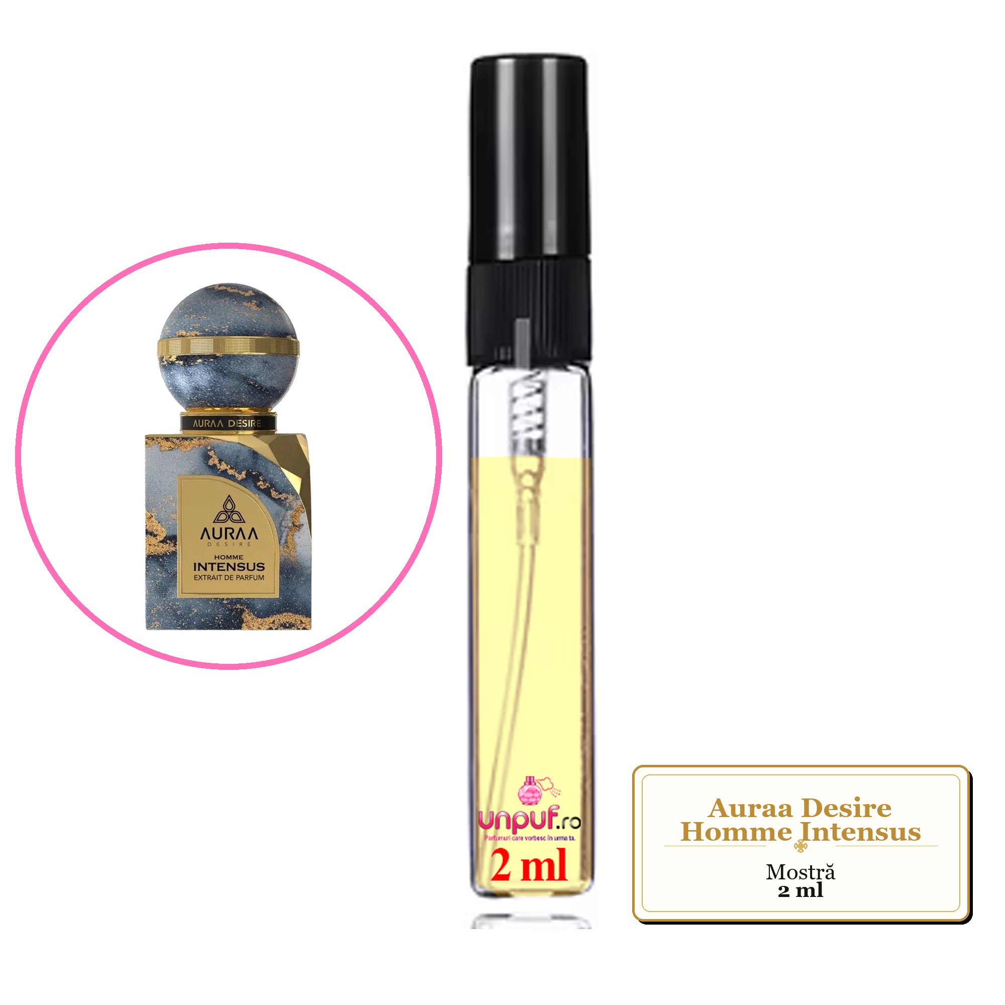 Mostra fiola din Parfumul Auraa Desire Homme Intensus, decant sticla cu pulverizator