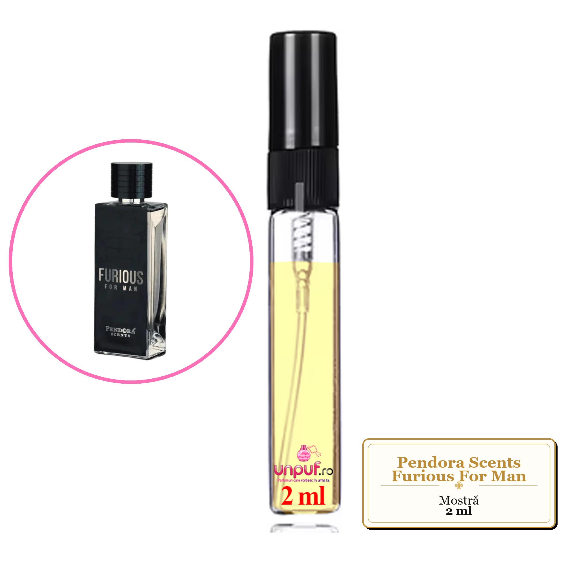 Mostra fiola din Parfumul Pendora Scents Furious For Man, decant sticla cu pulverizator 