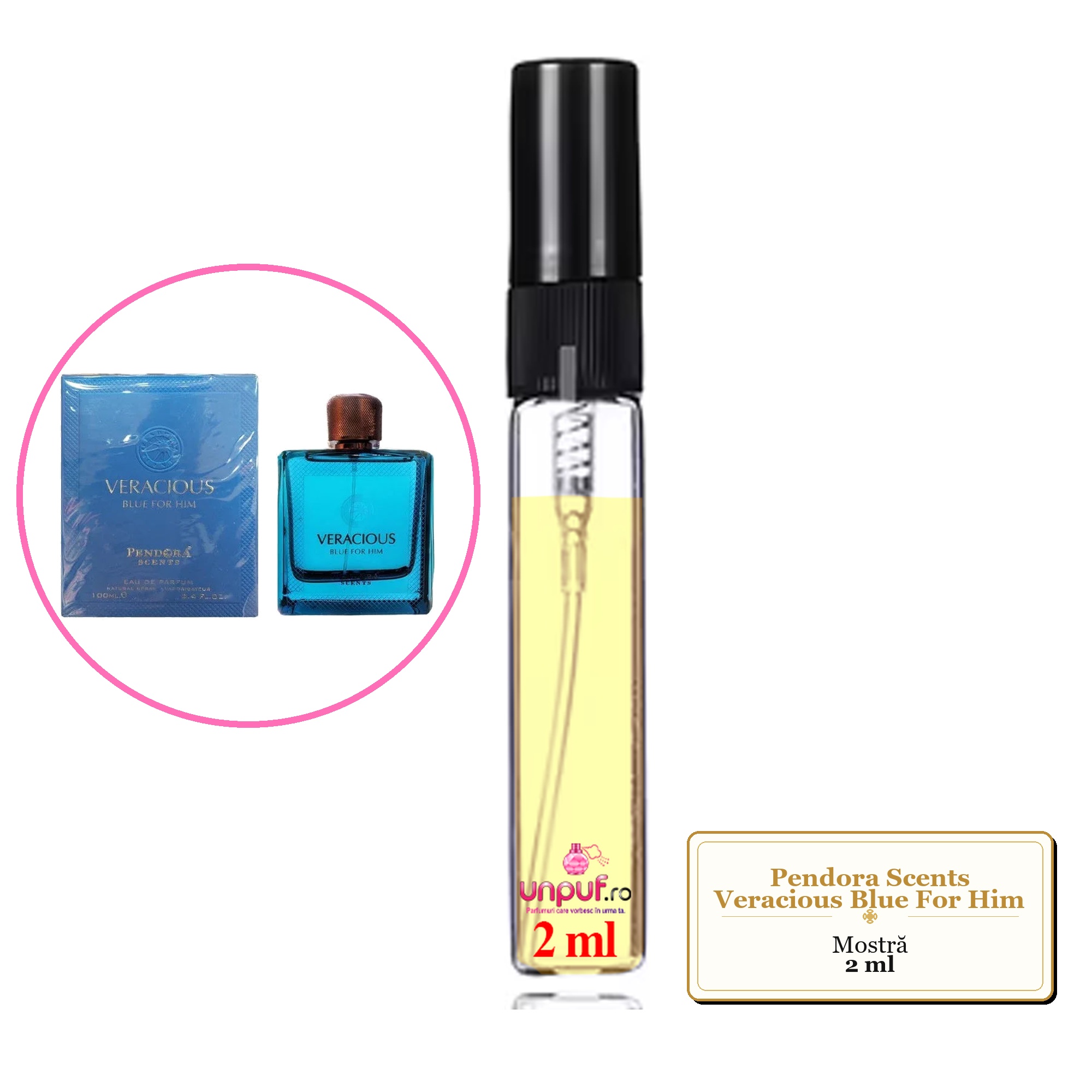 Mostra fiola din Parfumul Pendora Scents Veracious Blue For Him, decant sticla cu pulverizator 