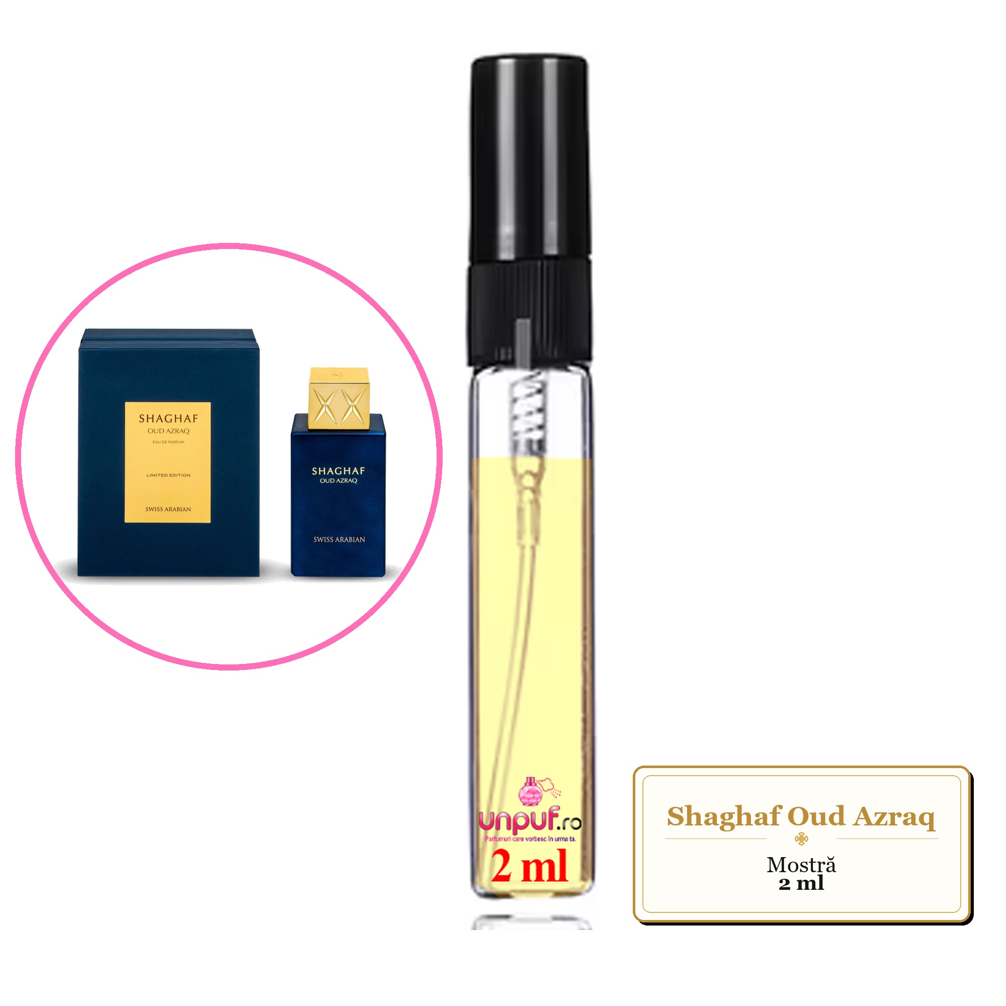 Mostra fiola din Parfumul Shaghaf Oud Azraq, decant sticla cu pulverizator 