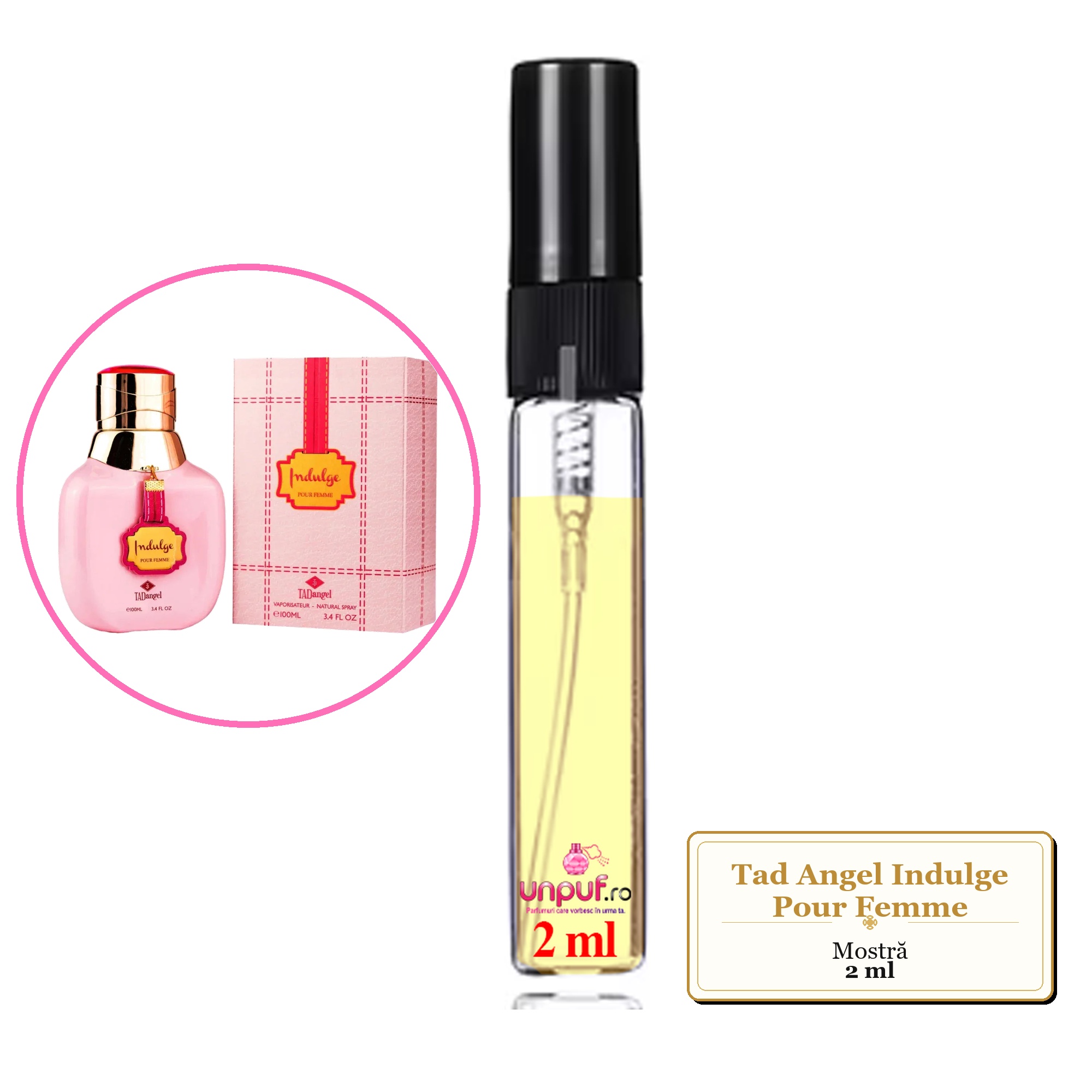 Mostra fiola din Parfumul Tad Angel Indulge Pour Femme, decant sticla cu pulverizator 