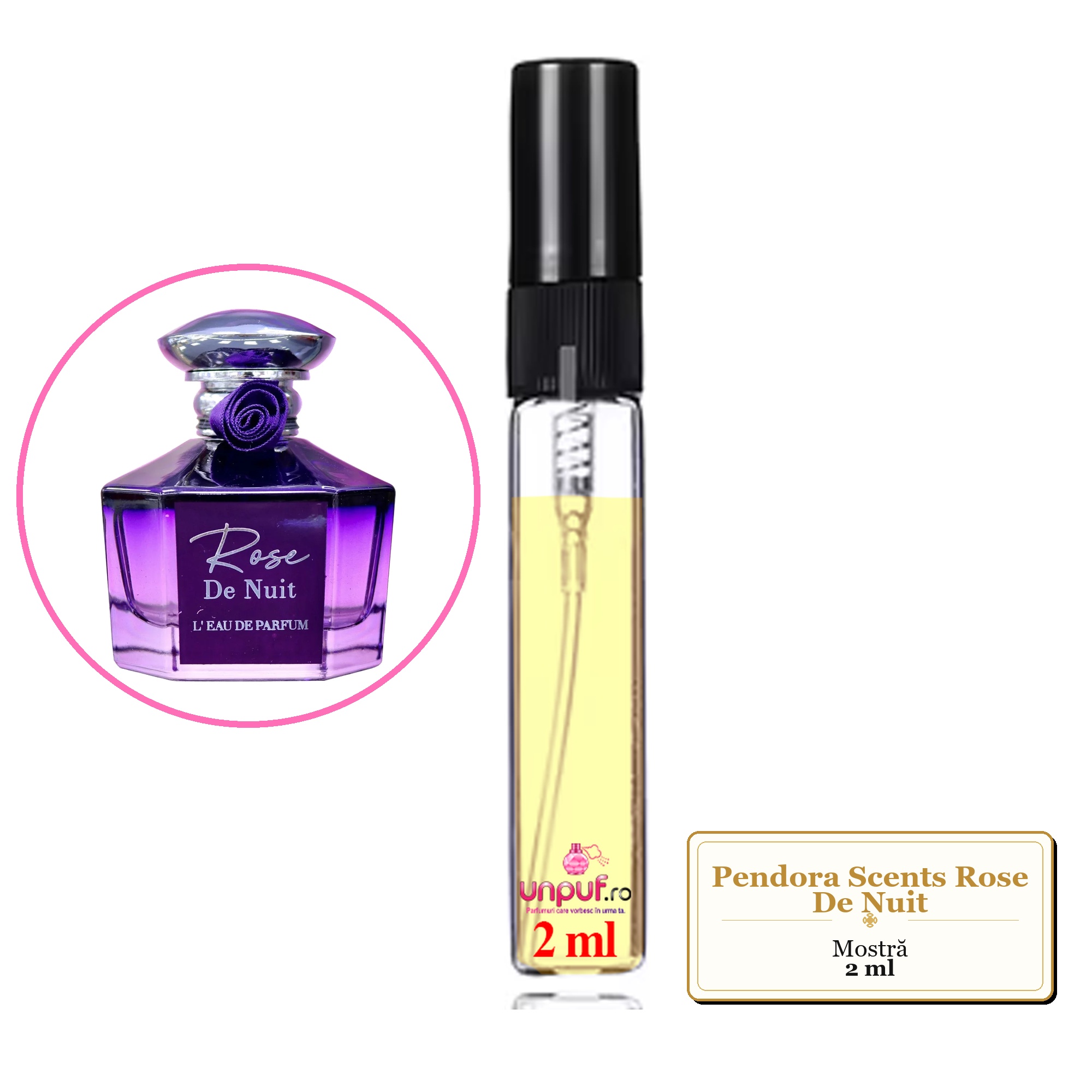Mostra fiola din Parfumul Pendora Scents Rose De Nuit, decant sticla cu pulverizator