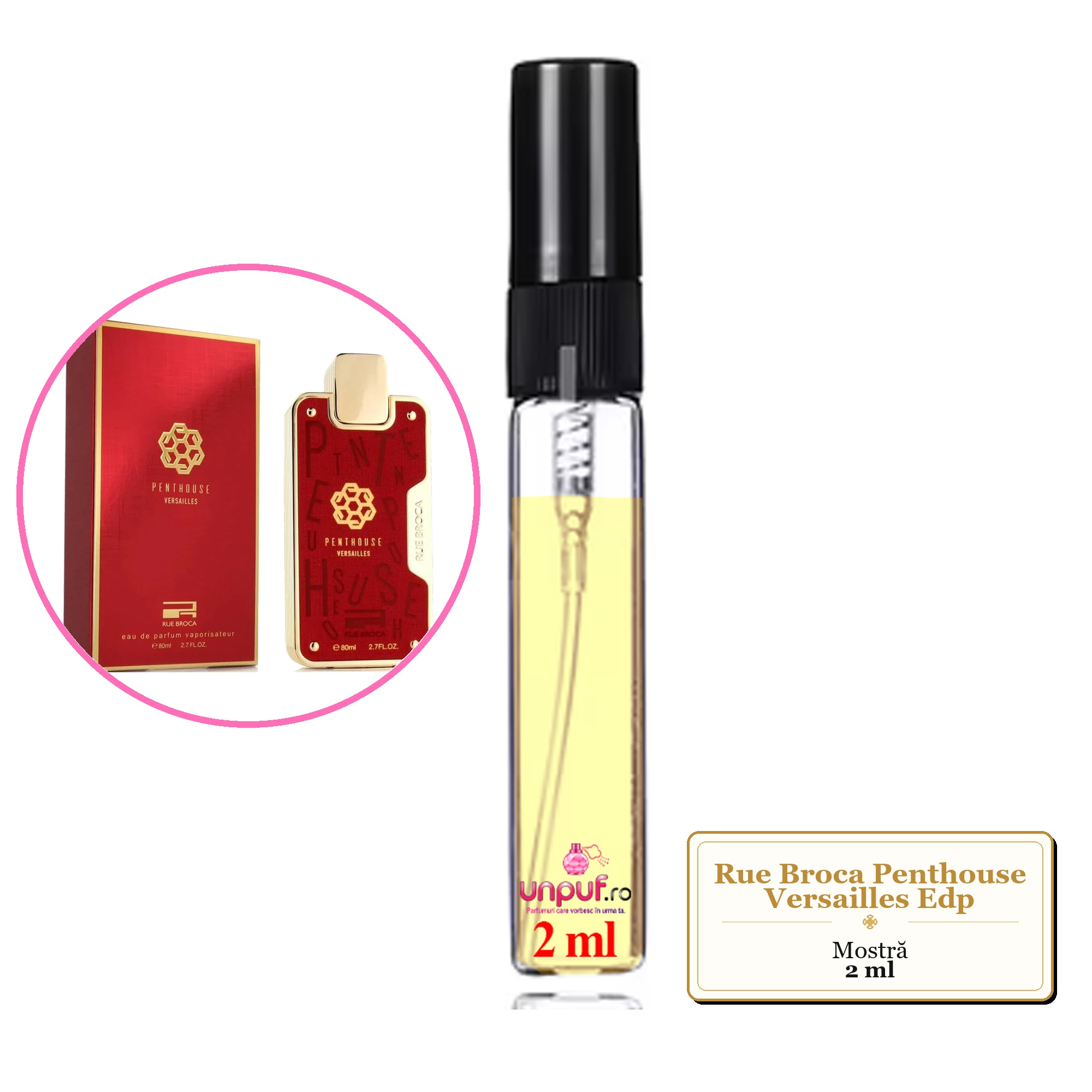 Mostra fiola din Parfumul Rue Broca Penthouse Versailles Edp, decant sticla cu pulverizator 