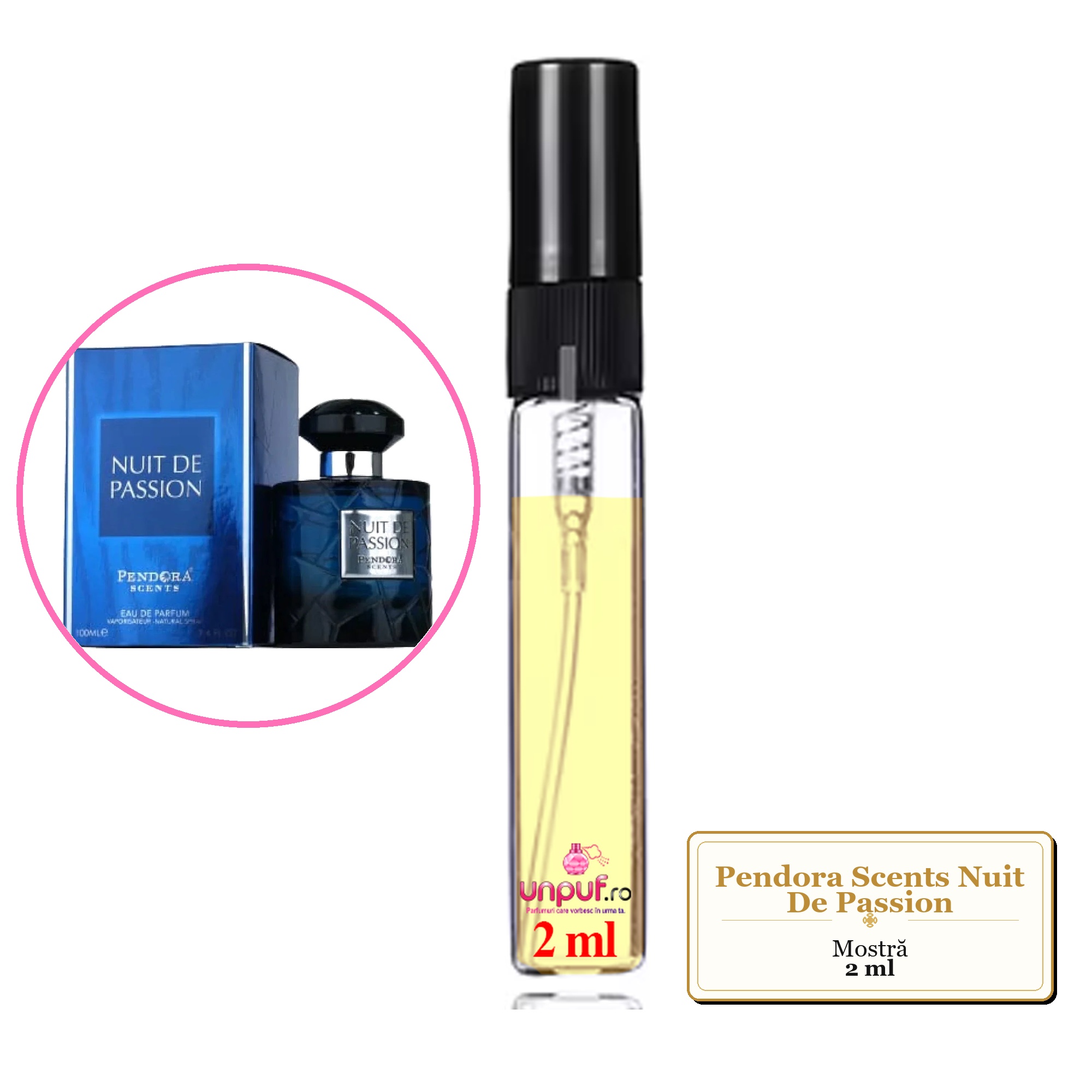 Mostra fiola din Parfumul Pendora Scents Nuit De Passion, decant sticla cu pulverizator 