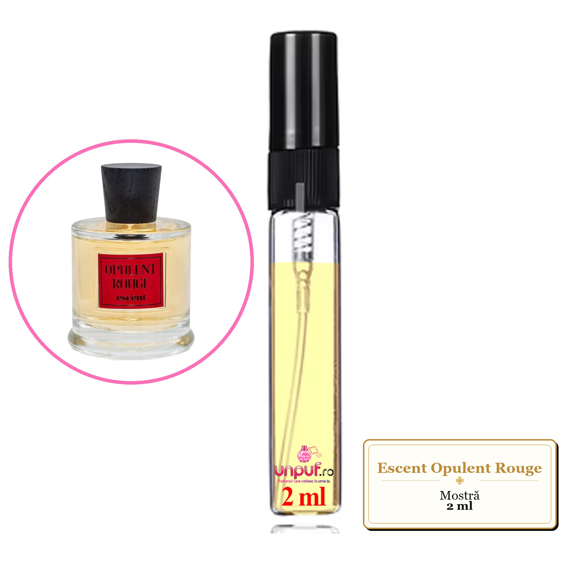 Mostra fiola din Parfumul Escent Opulent Rouge, decant sticla cu pulverizator 