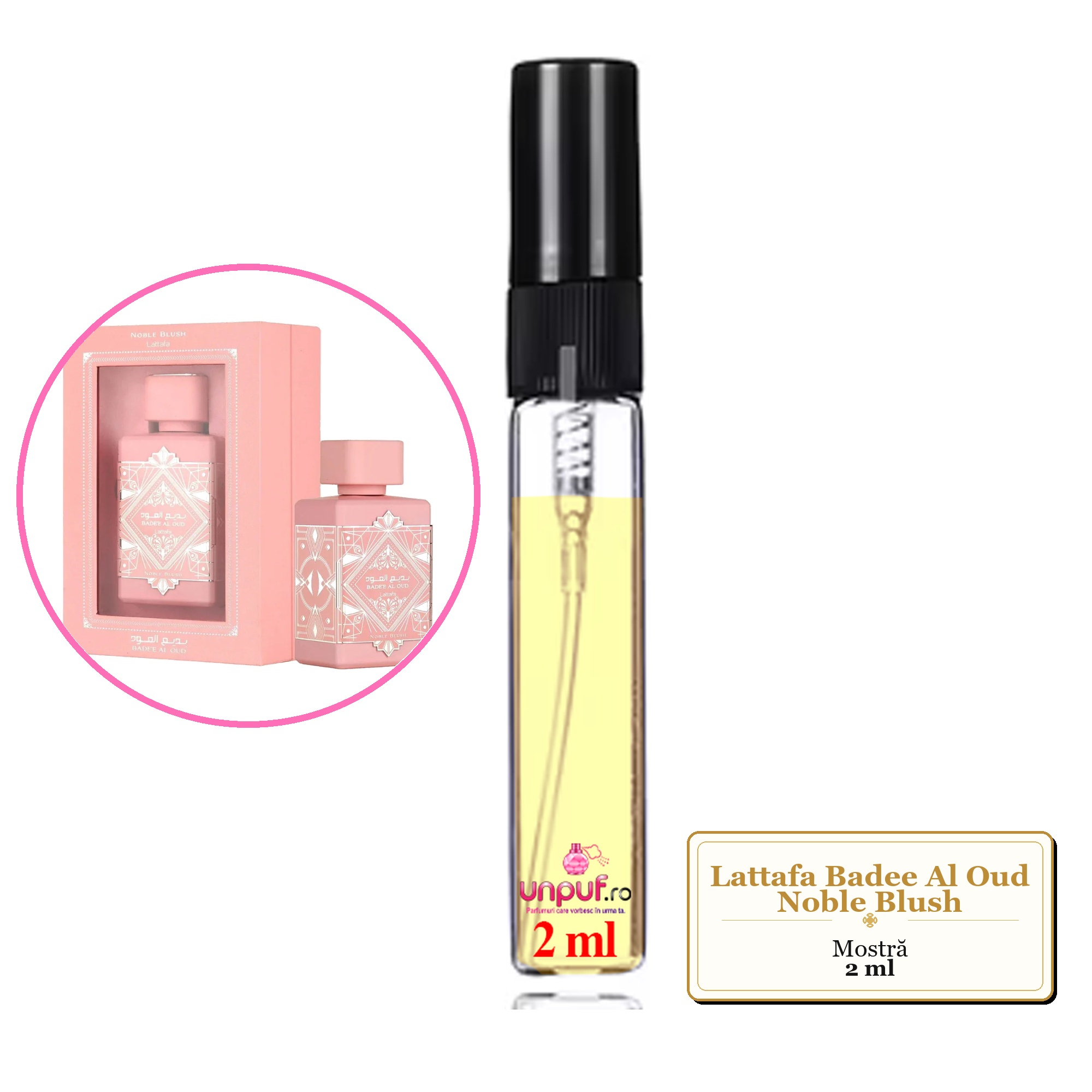 Mostra fiola din Parfumul Lattafa Badee Al Oud Noble Blush, decant sticla cu pulverizator 
