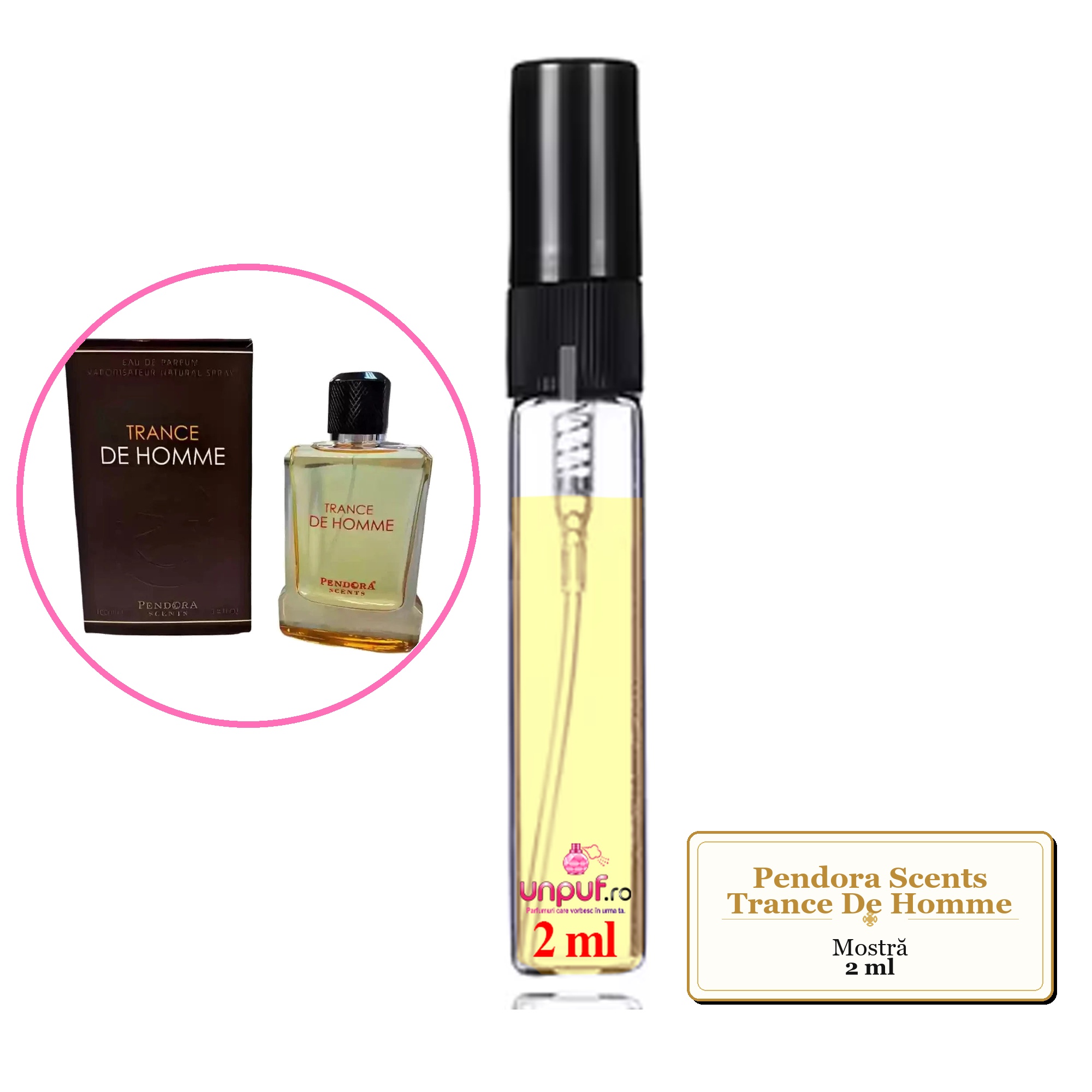 Mostra fiola din Parfumul Pendora Scents Trance De Homme, decant sticla cu pulverizator 