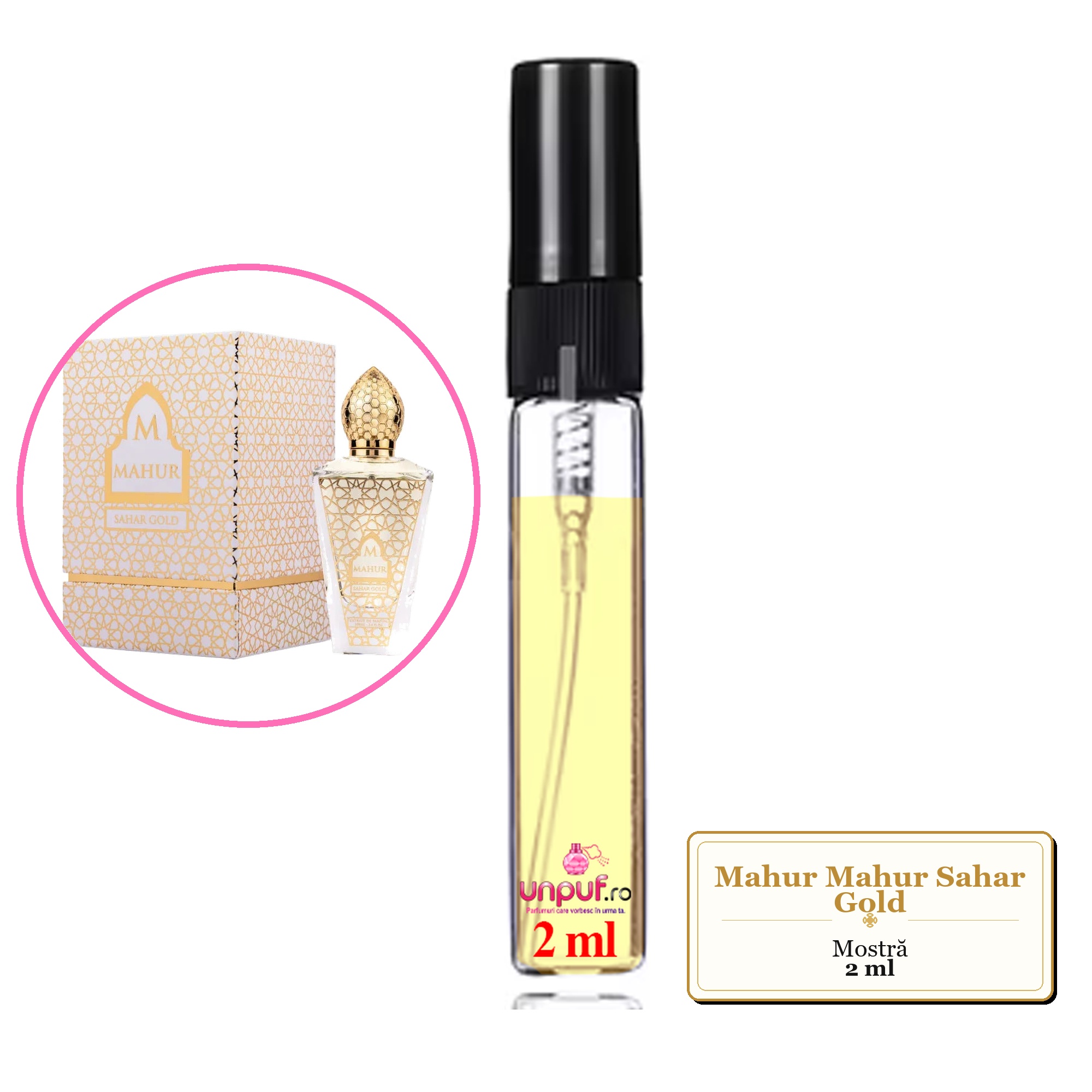 Mostra fiola din Parfumul Mahur Mahur Sahar Gold, decant sticla cu pulverizator 