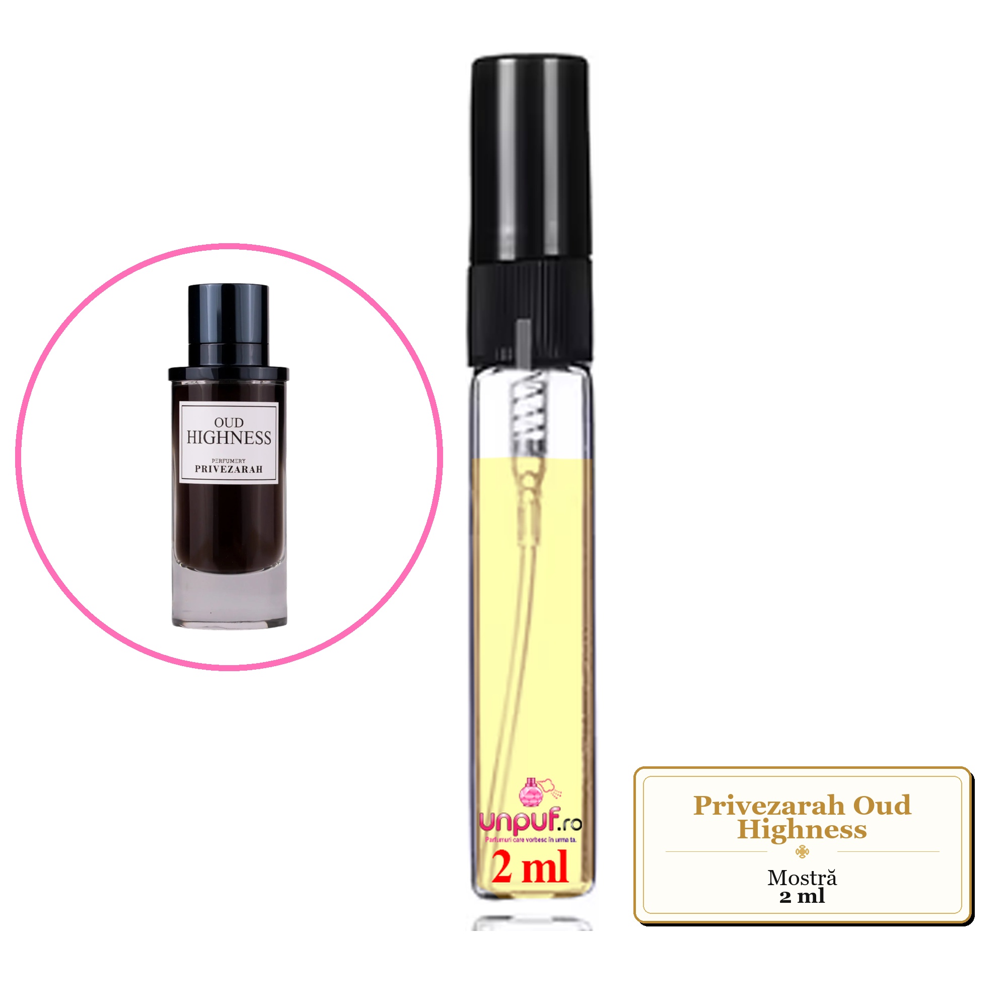 Mostra fiola din Parfumul Privezarah Oud Highness, decant sticla cu pulverizator
